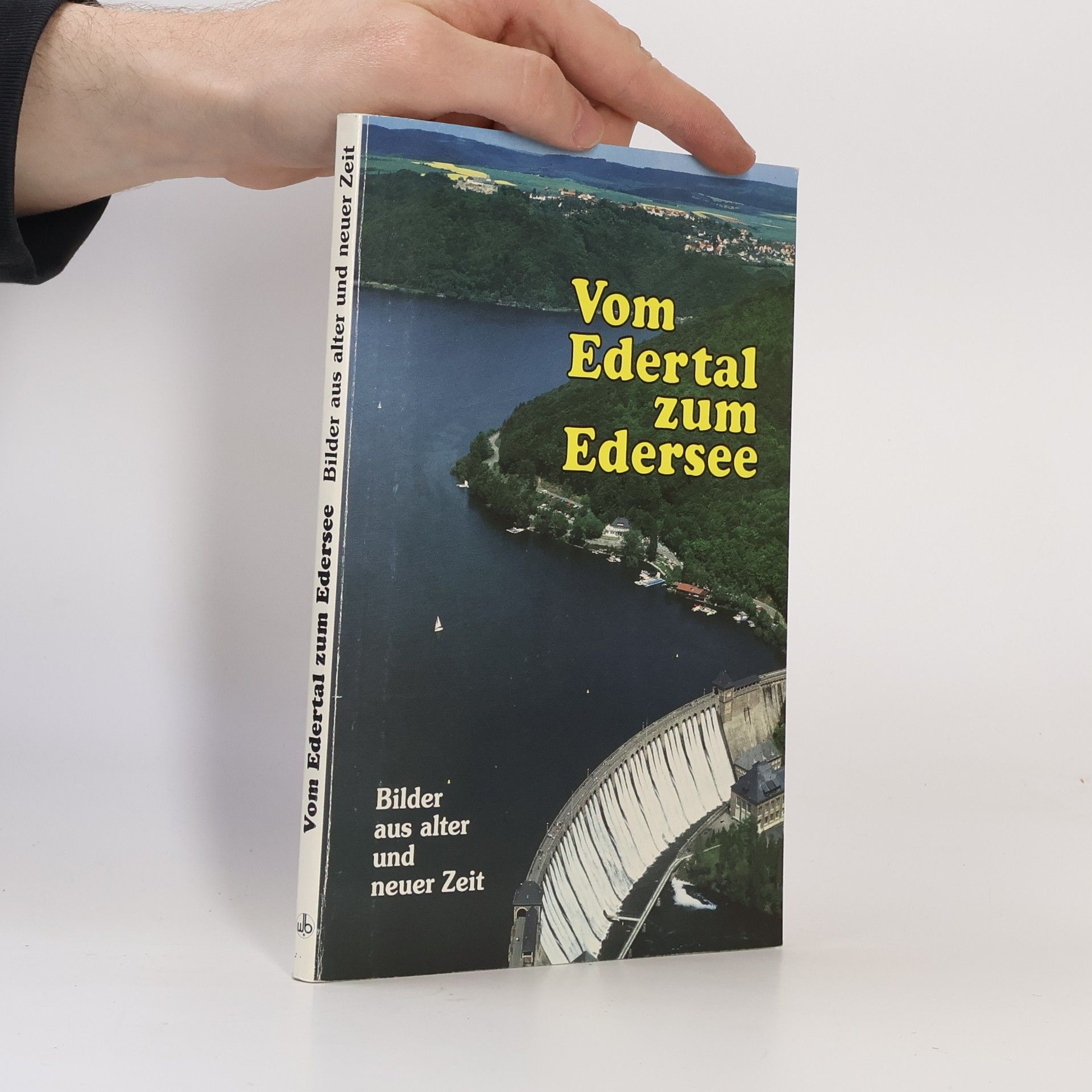 Ludwig Bing Vom Edertal zum Edersee