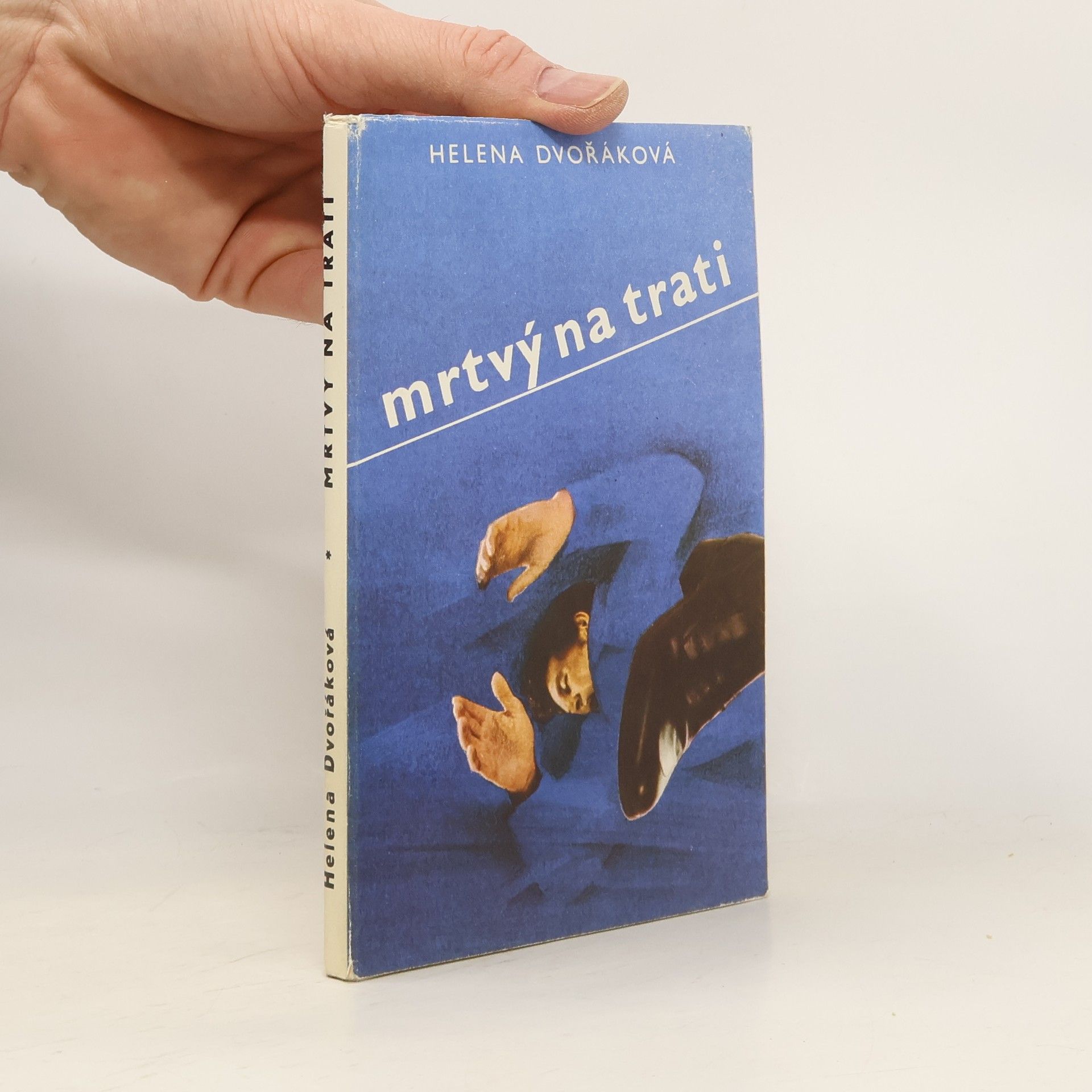 Helena Dvořáková Mrtvý na trati