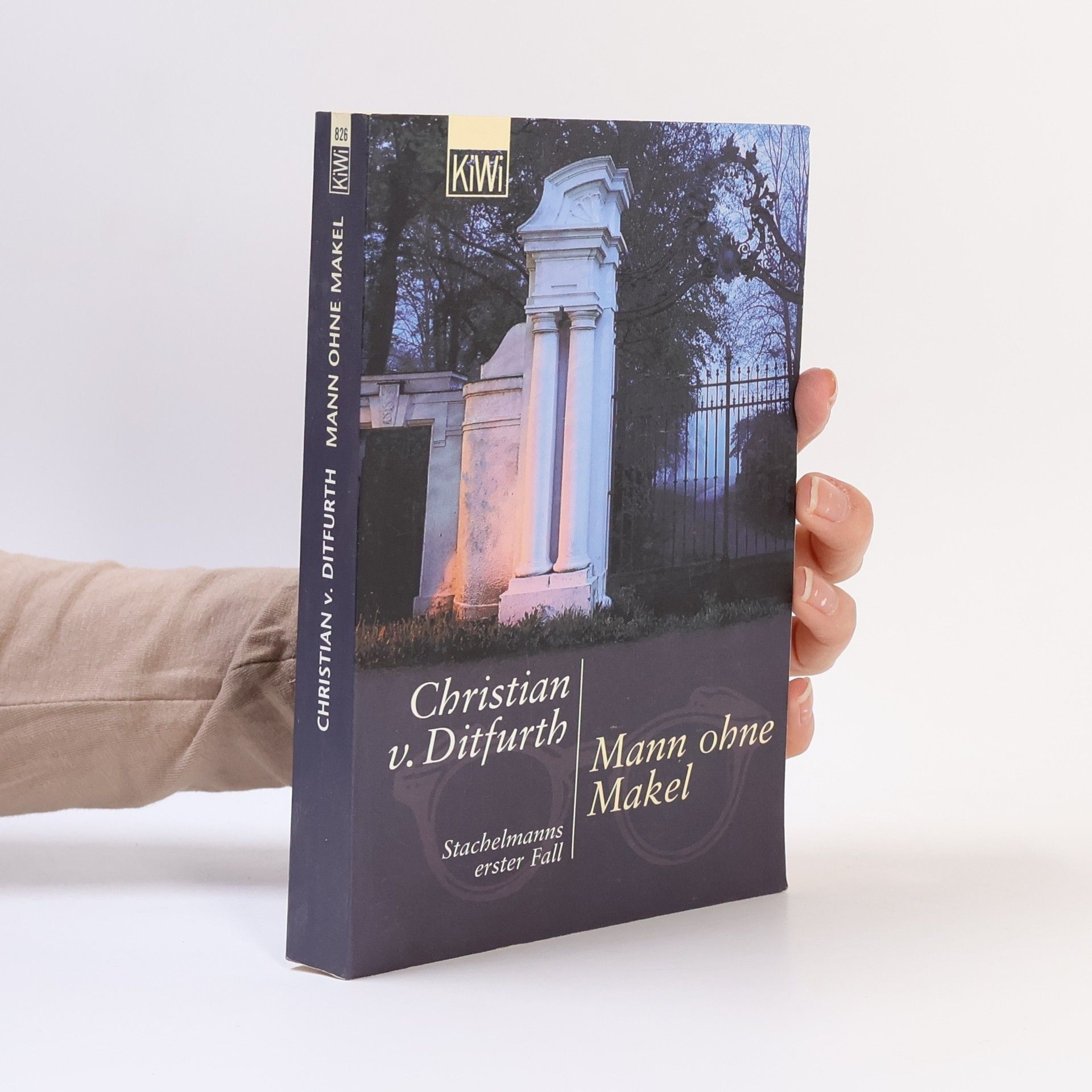 Christian v. Ditfurth Mann ohne Makel