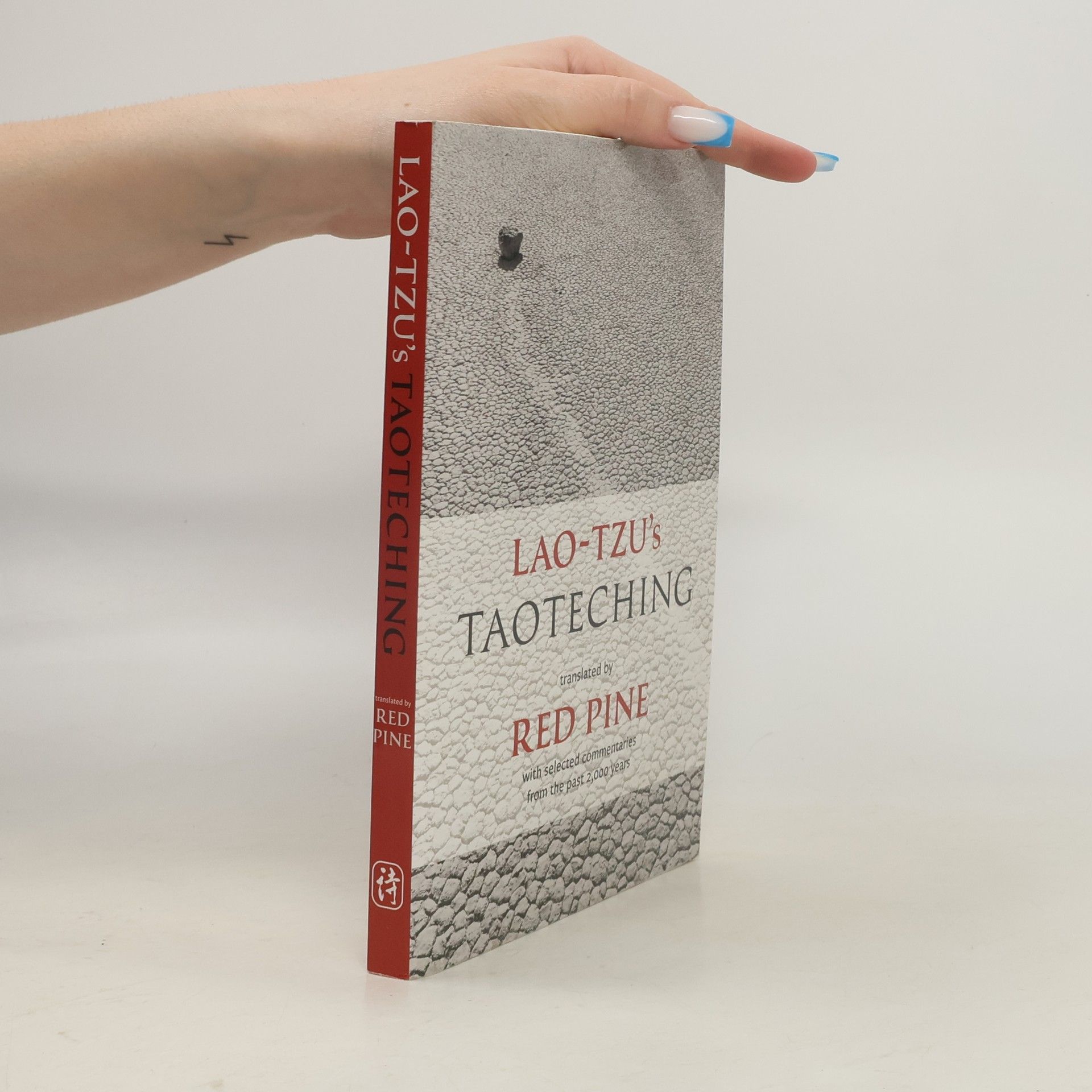 Lao-c' Lao-Tzu's Taoteching: With Selected Commentaries from the Past 2,000 Years