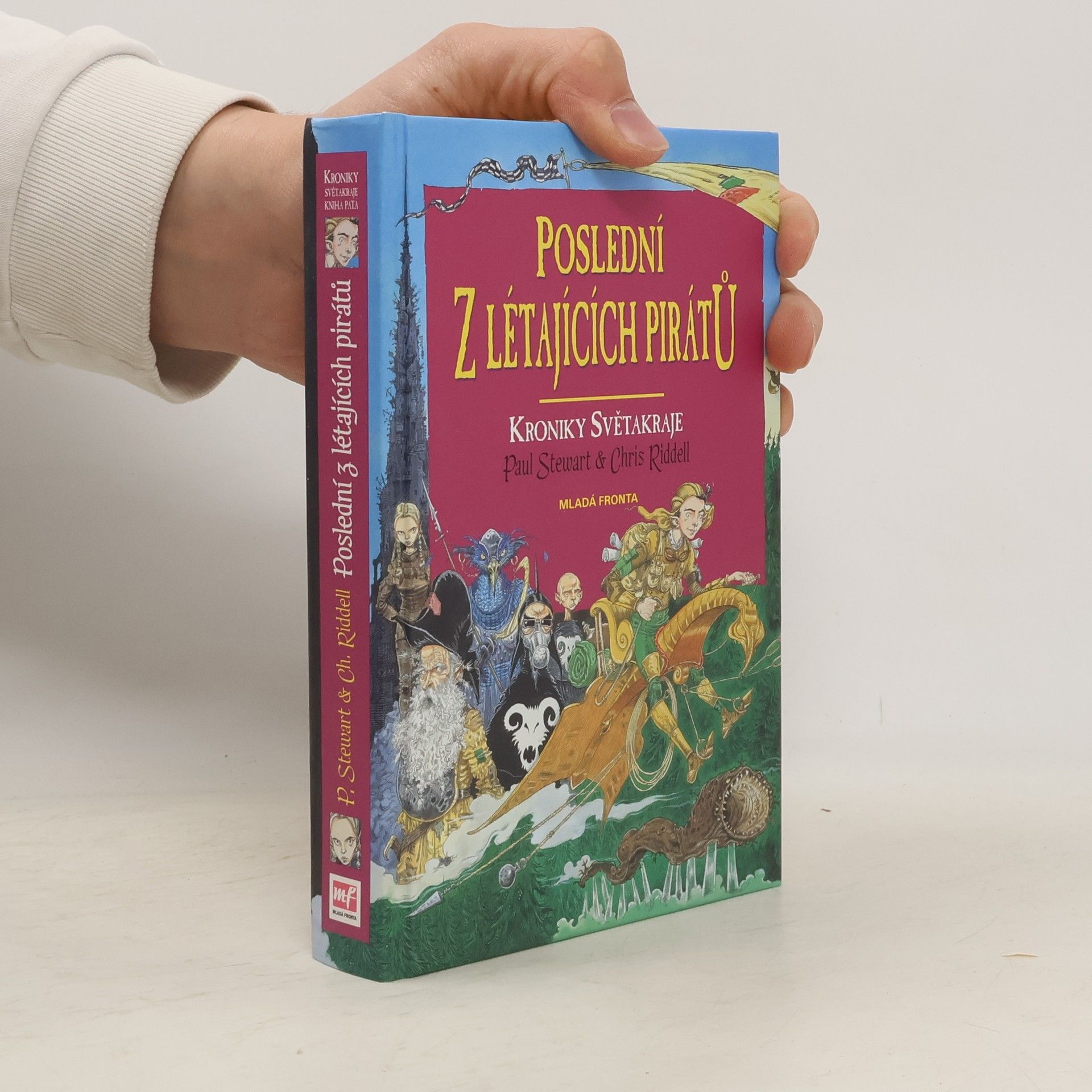 Paul Stewart Kroniky Světakraje. Poslední z létajících pirátů