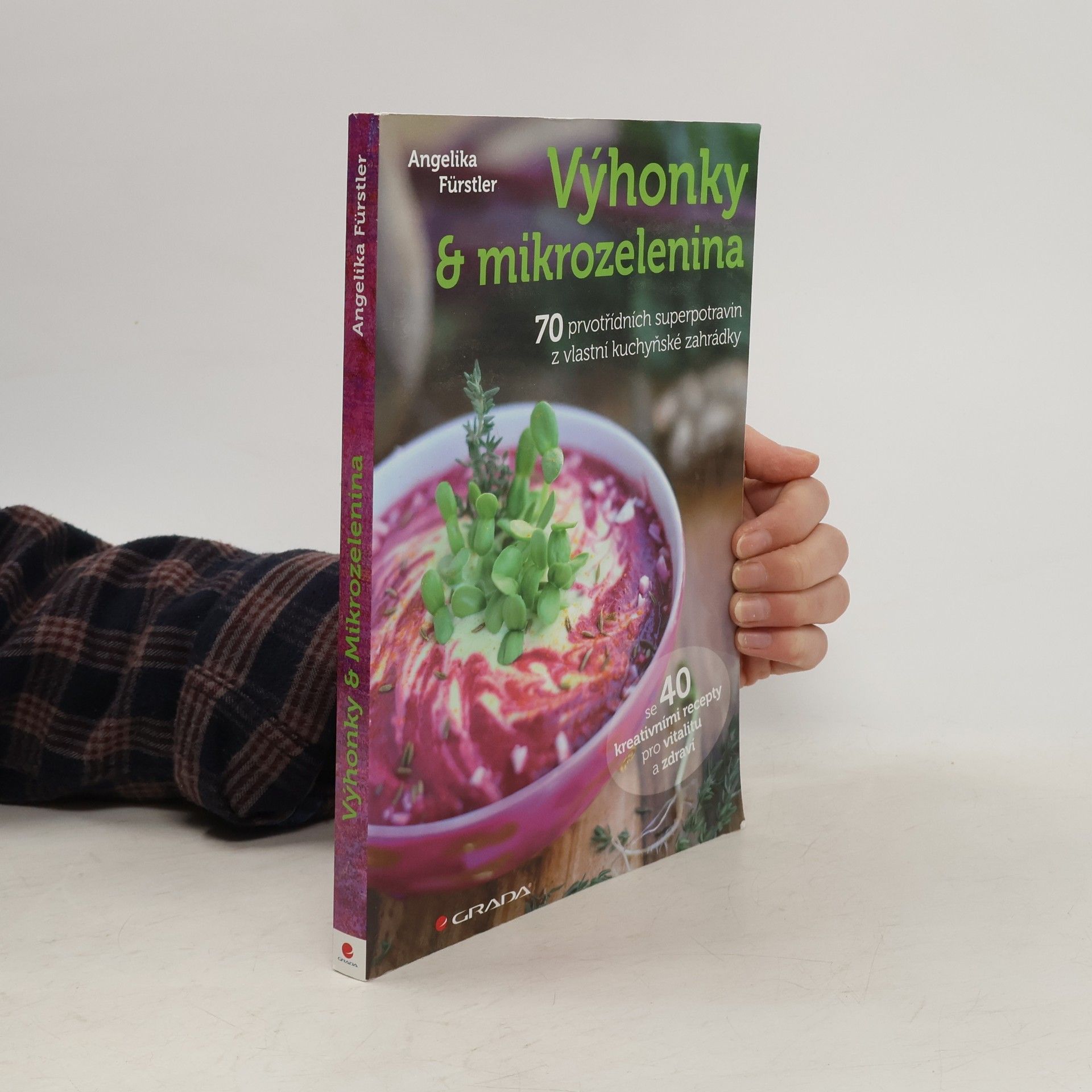 Angelika Fürstler Výhonky a mikrozelenina