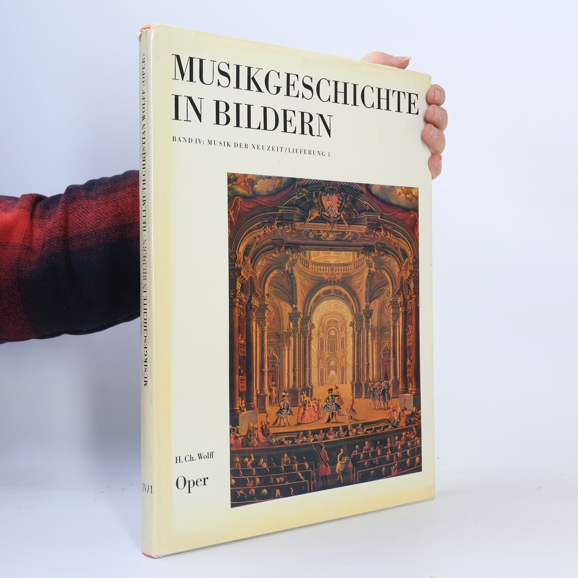 H. Ch. Wolff Musikgeschichte in Bildern: Oper