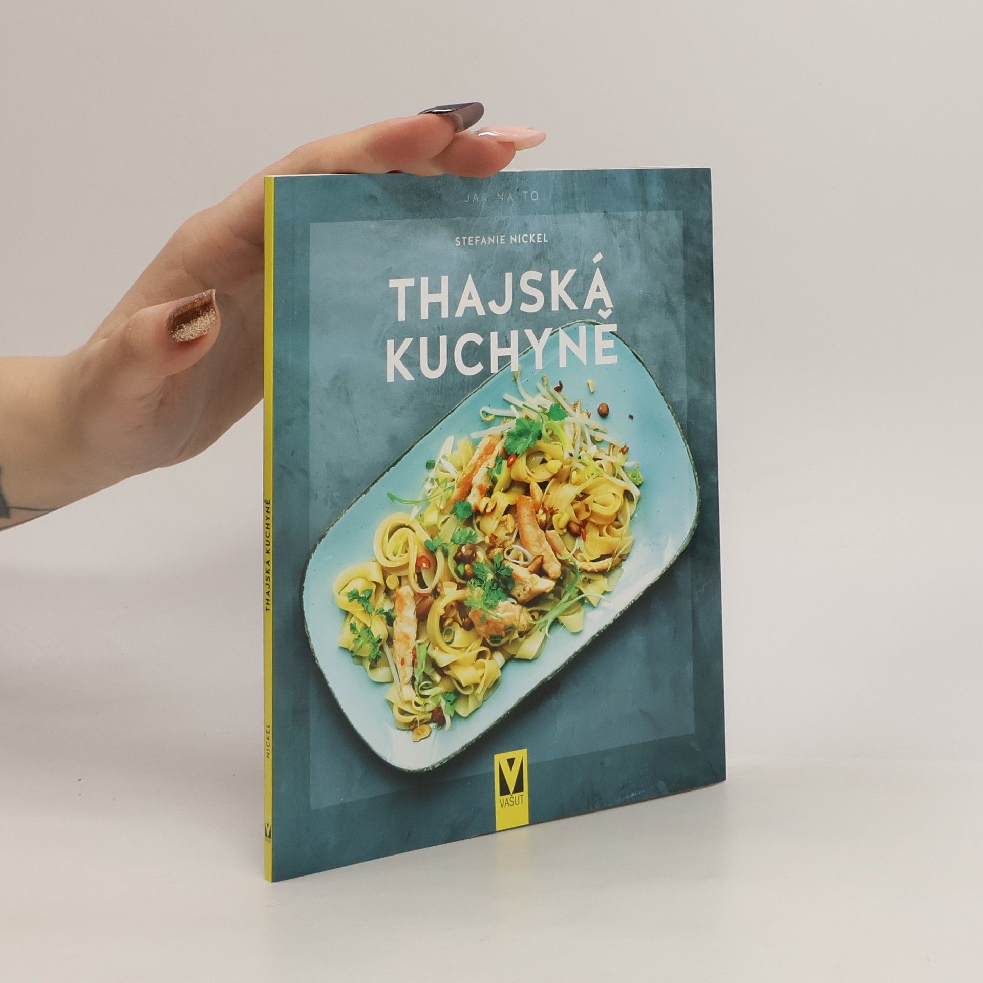 Stefanie Nickel Thajská kuchyně