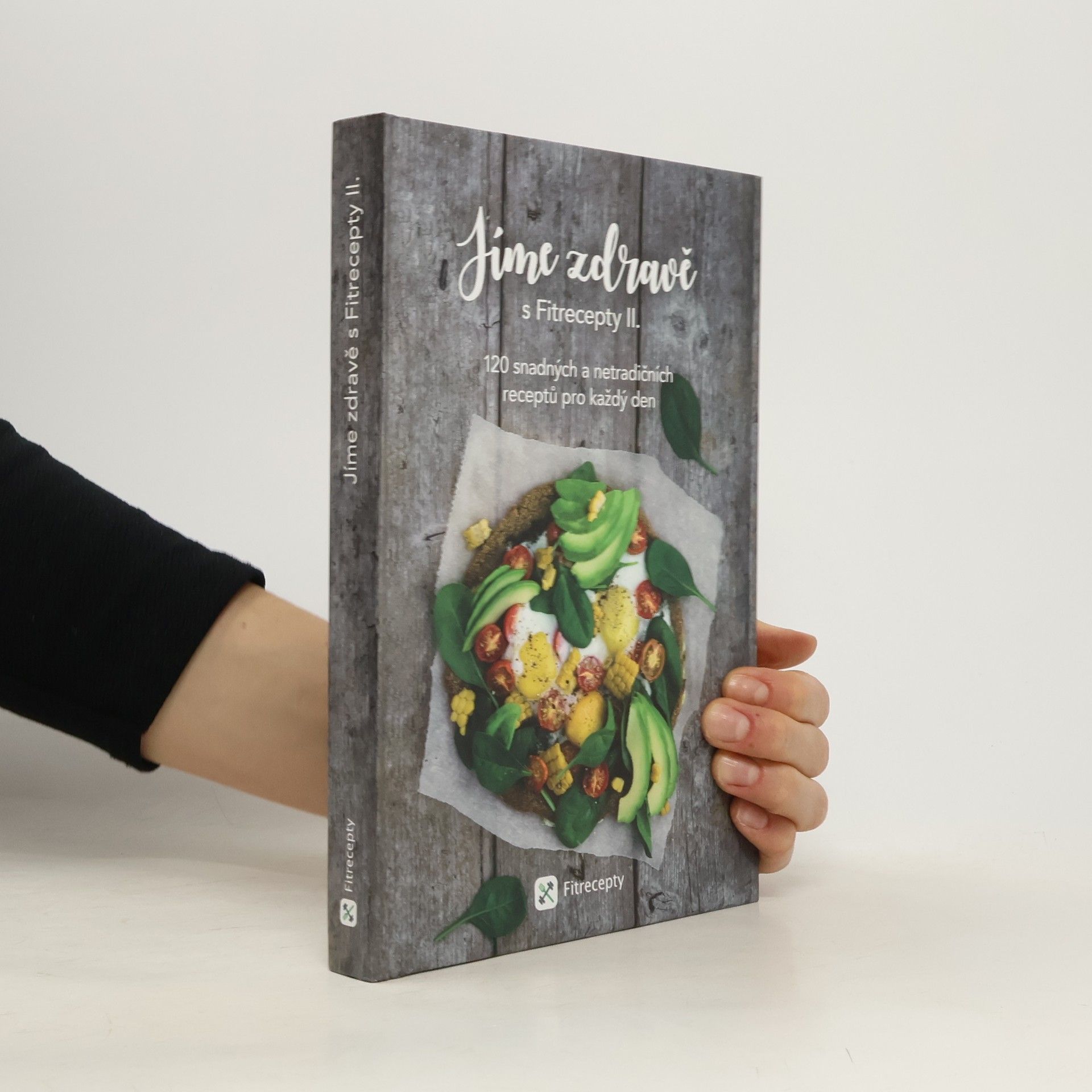 Jíme zdravě s Fitrecepty II.
