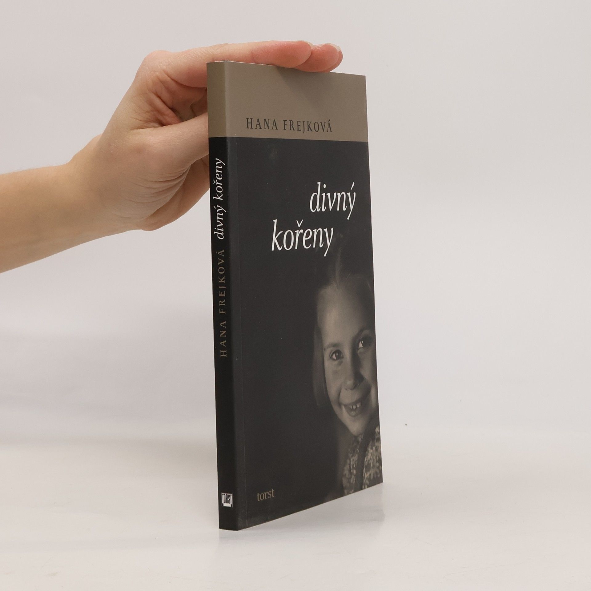 Hana Frejková Divný kořeny