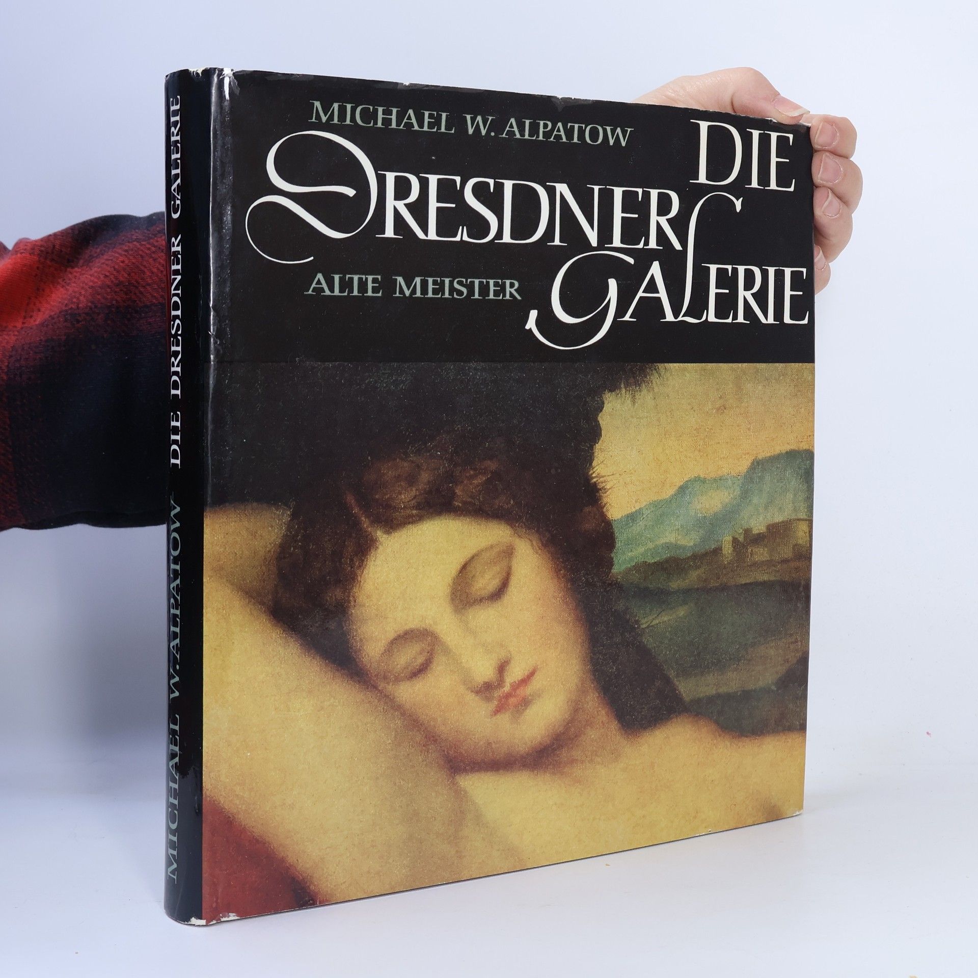 Alpatow Michael W. Die Dresdner Galerie. Alte Meister