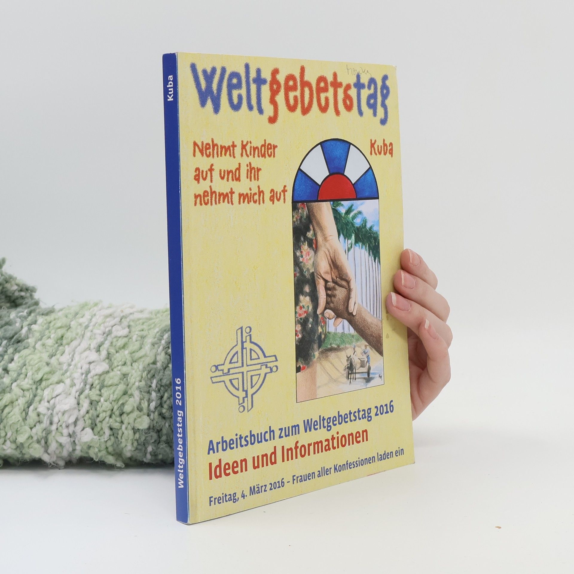 Various authors Weltgebetstag 2016