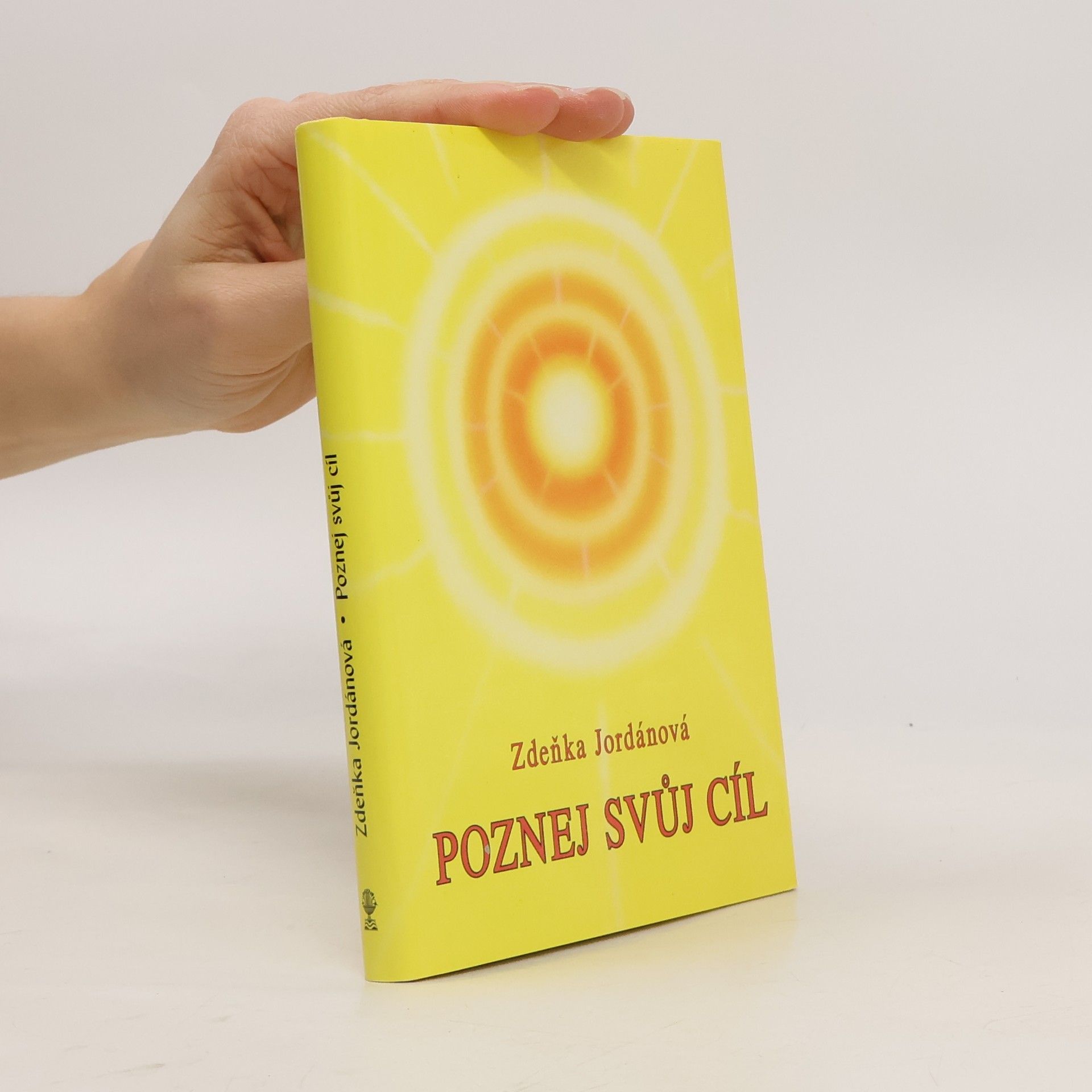 Zdeňka Jordánová Poznej svůj cíl