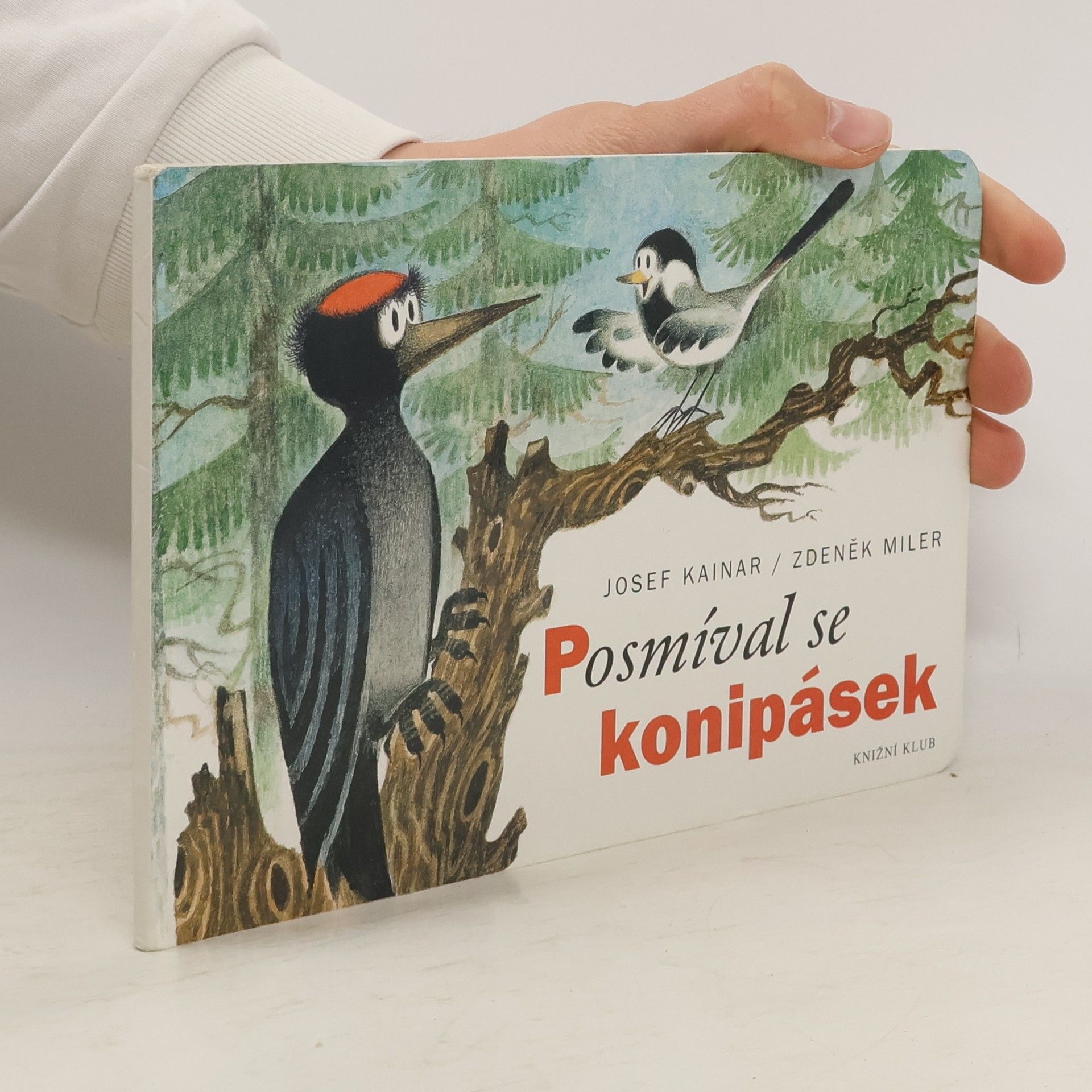 Josef Kainar Posmíval se konipásek