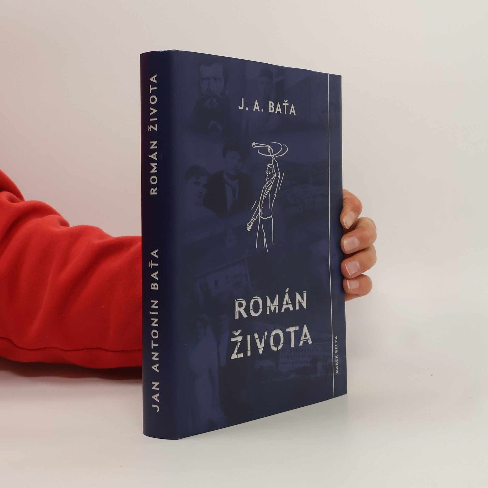 Jan Antonín Baťa Román života