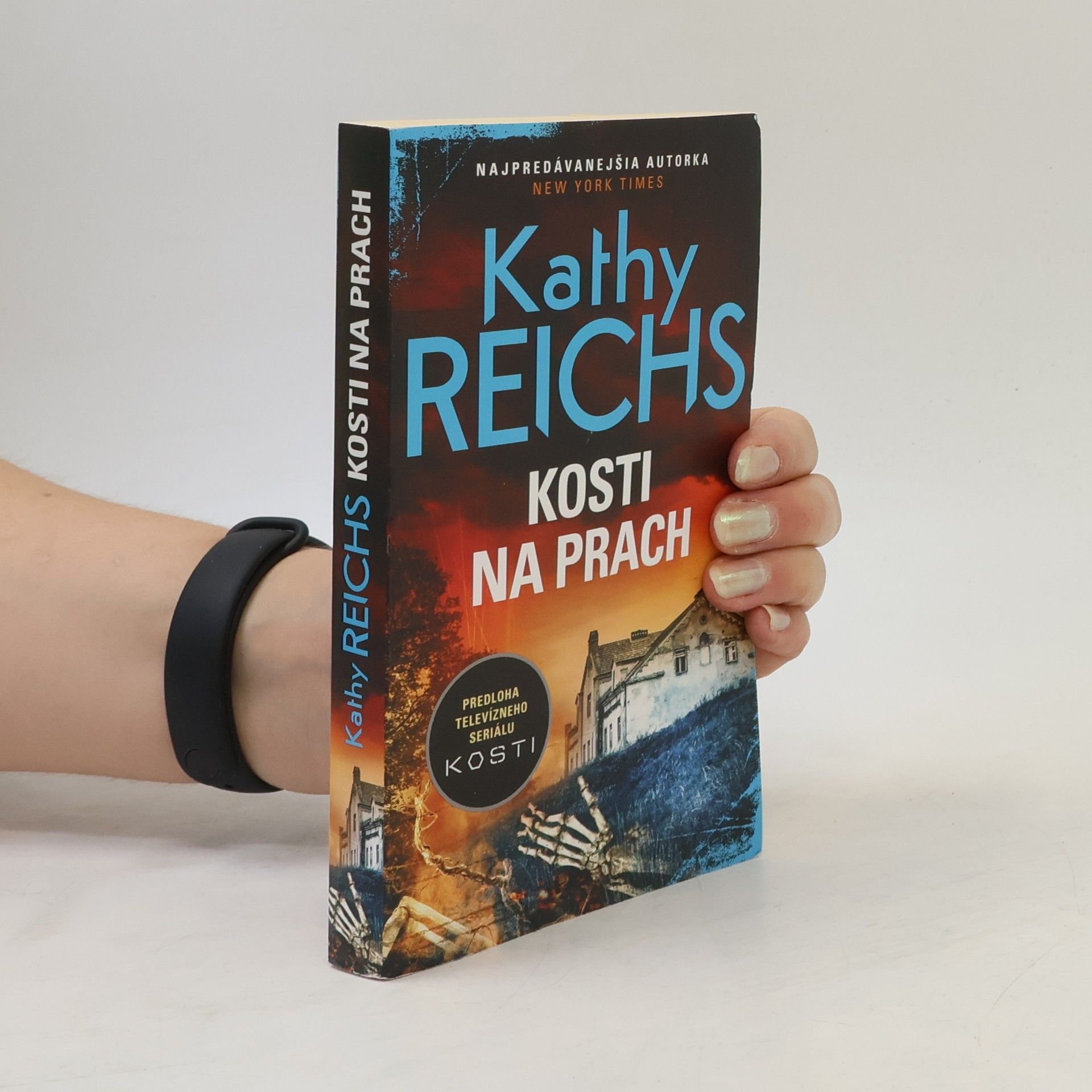 Kathy Reichs Kosti na prach