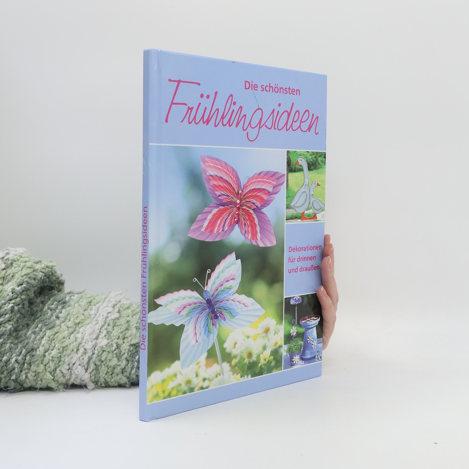 Autorenkollektiv Die schönsten Frühlingsideen