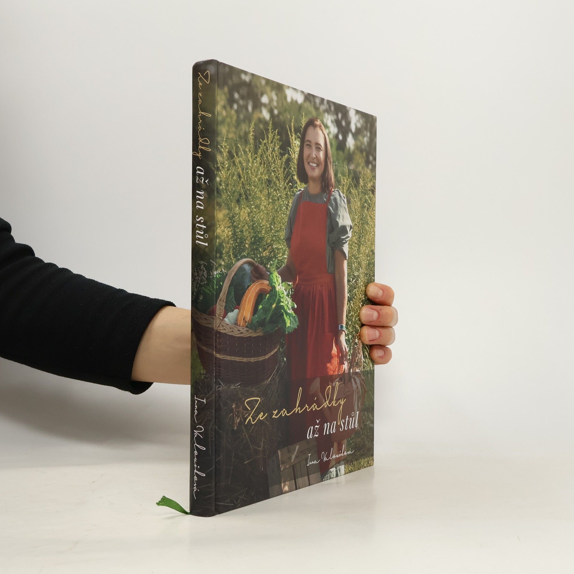 Inna Valoušková Ze zahrádky až na stůl