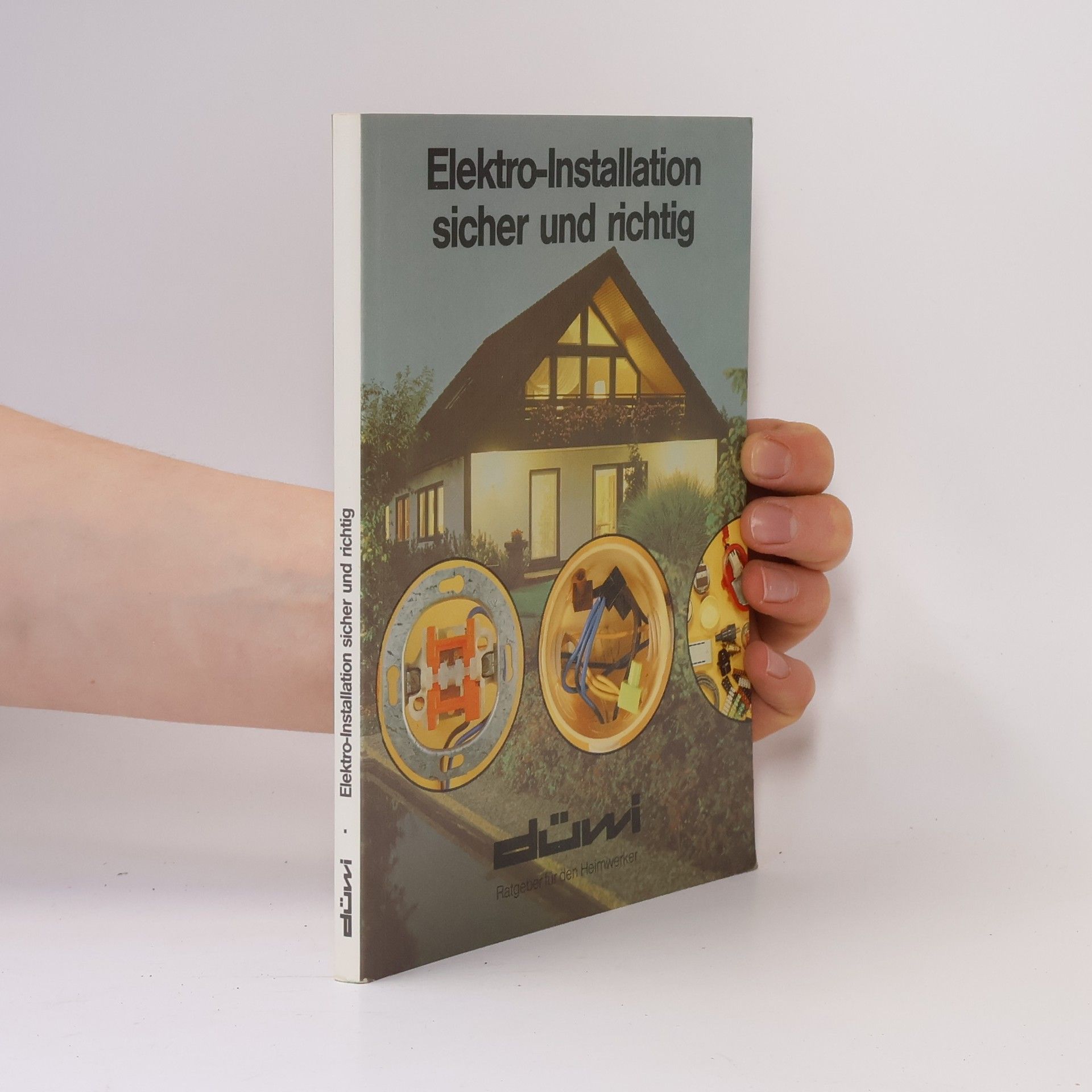 Autorenkollektiv Elektro-Installation sicher und richtig