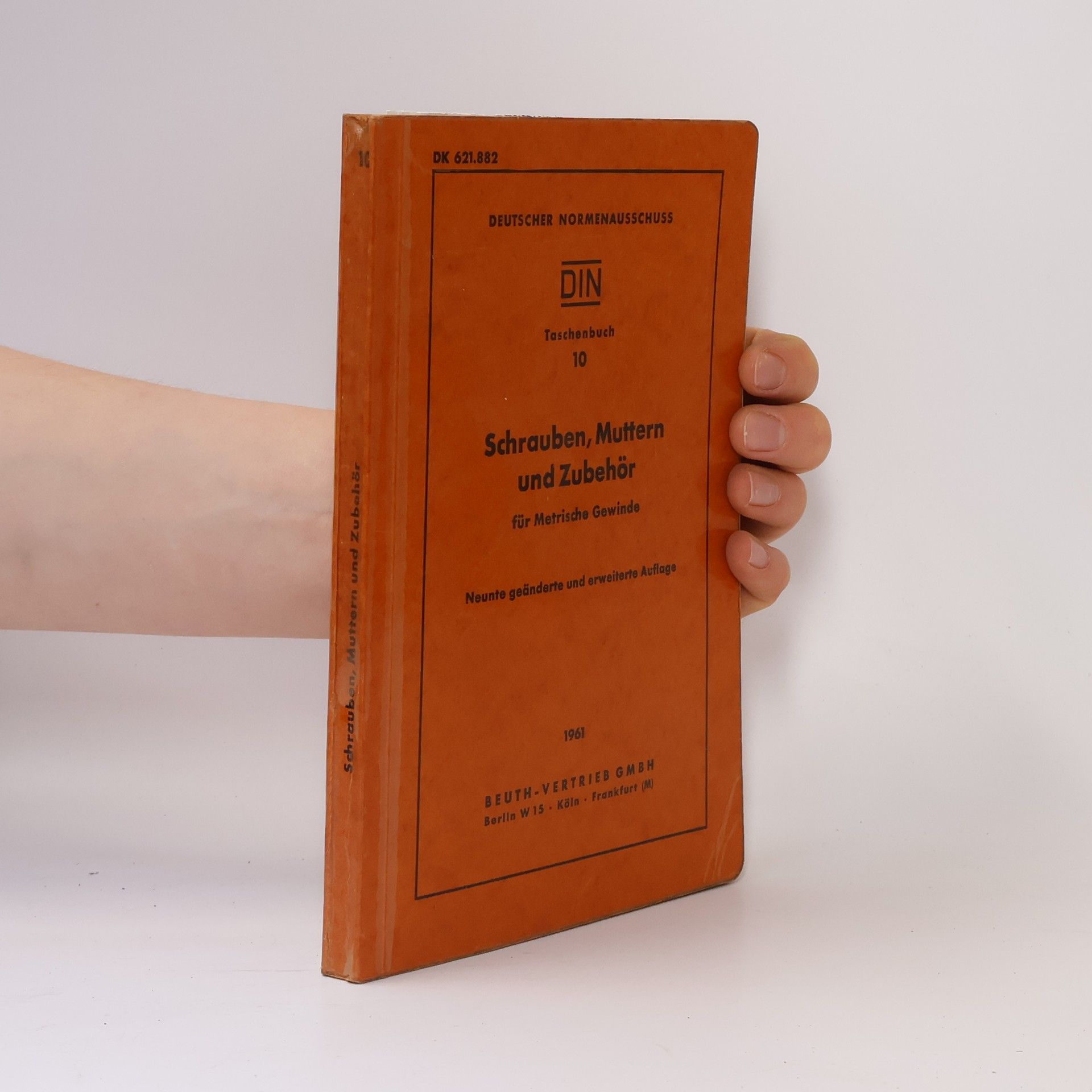 Collectif d'auteurs Schrauben, Muttern und Zubehör für Metrische Gewinde