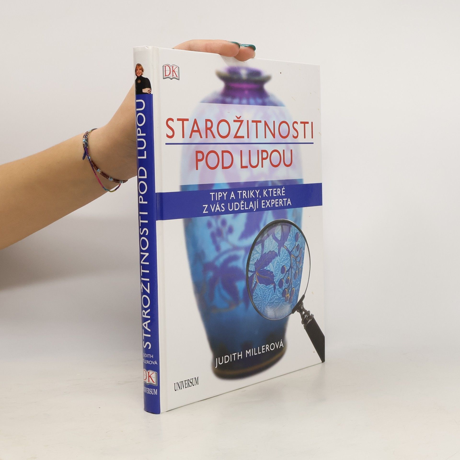 Judith Miller Starožitnosti pod lupou