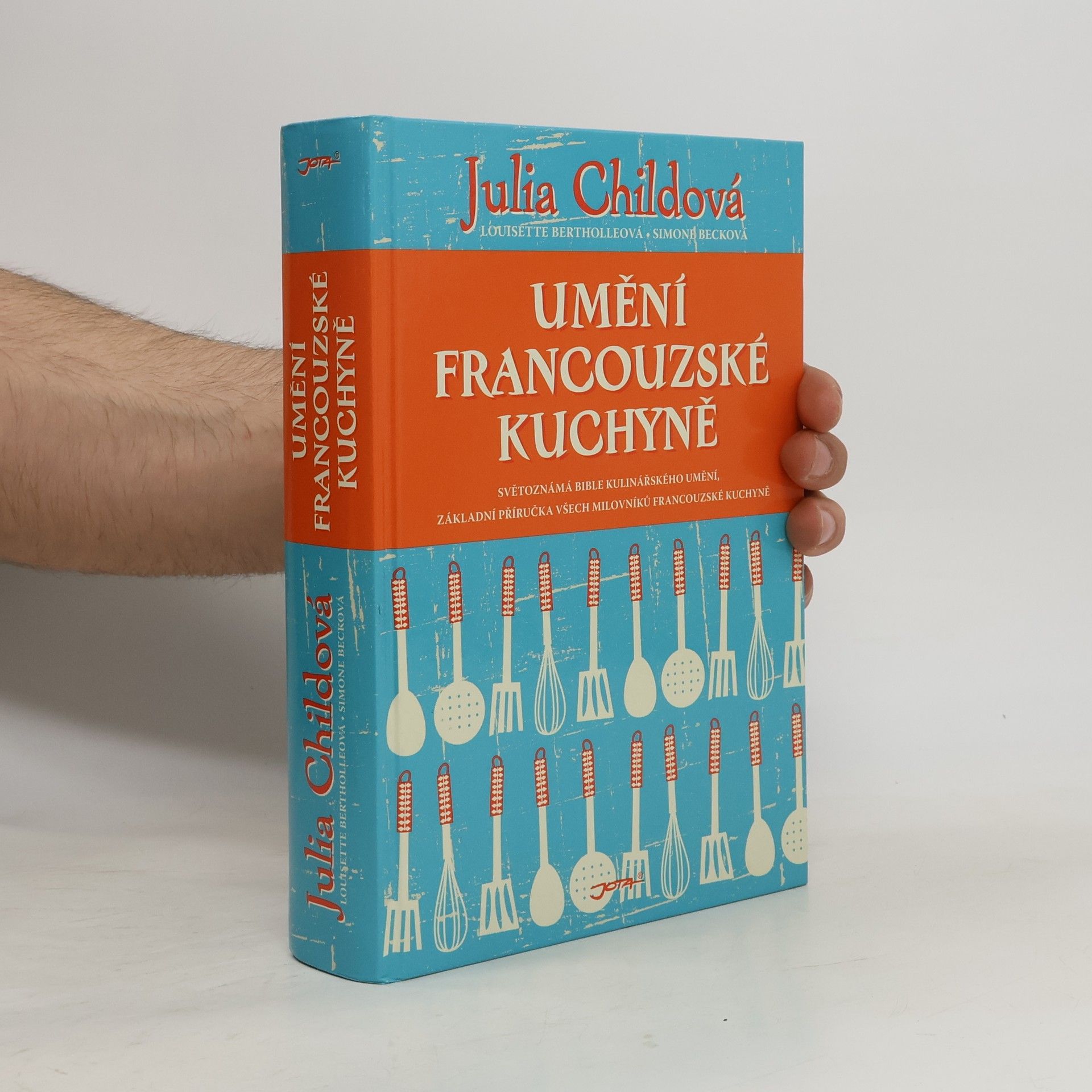 Julia Child Umění francouzské kuchyně