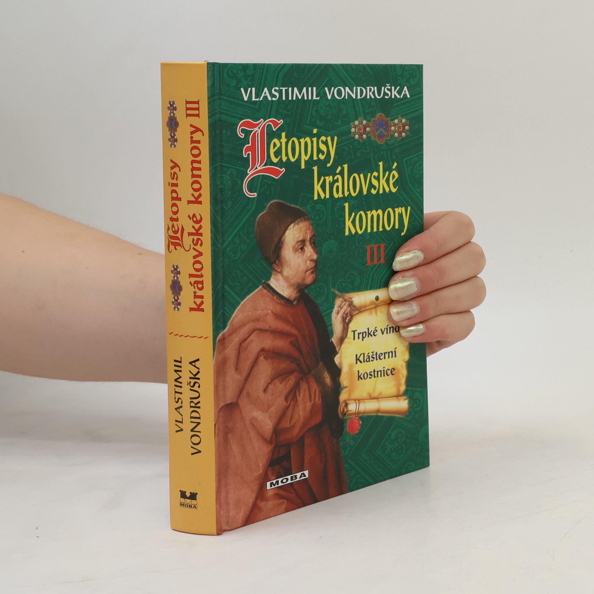 Vlastimil Vondruška Letopisy královské komory III