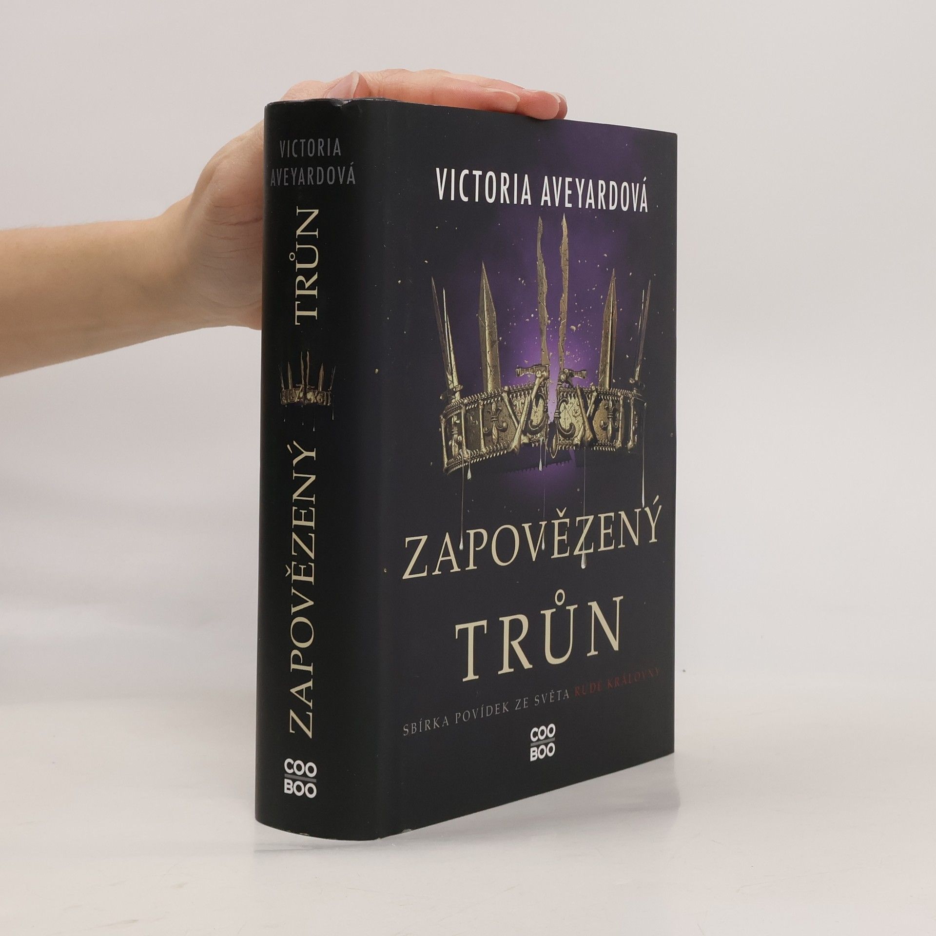 Victoria Aveyard Zapovězený trůn : sbírka povídek ze světa Rudé královny