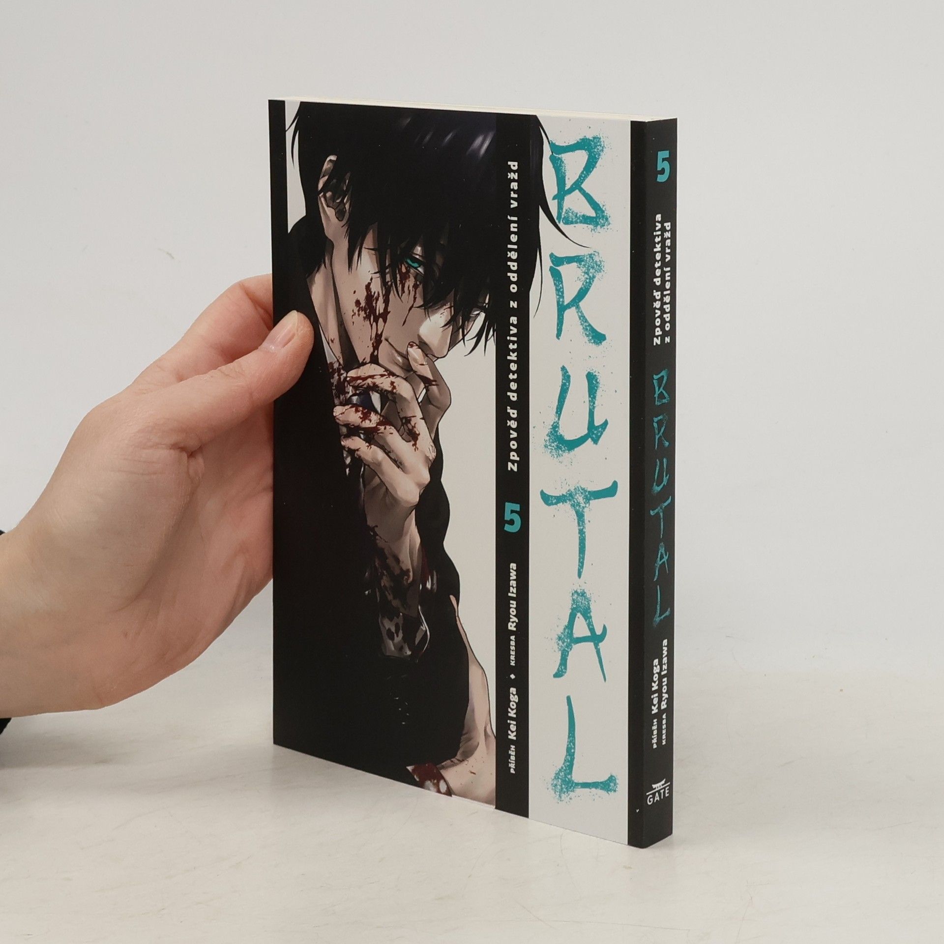 Kei Koga Brutal : zpověď detektiva z oddělení vražd 5