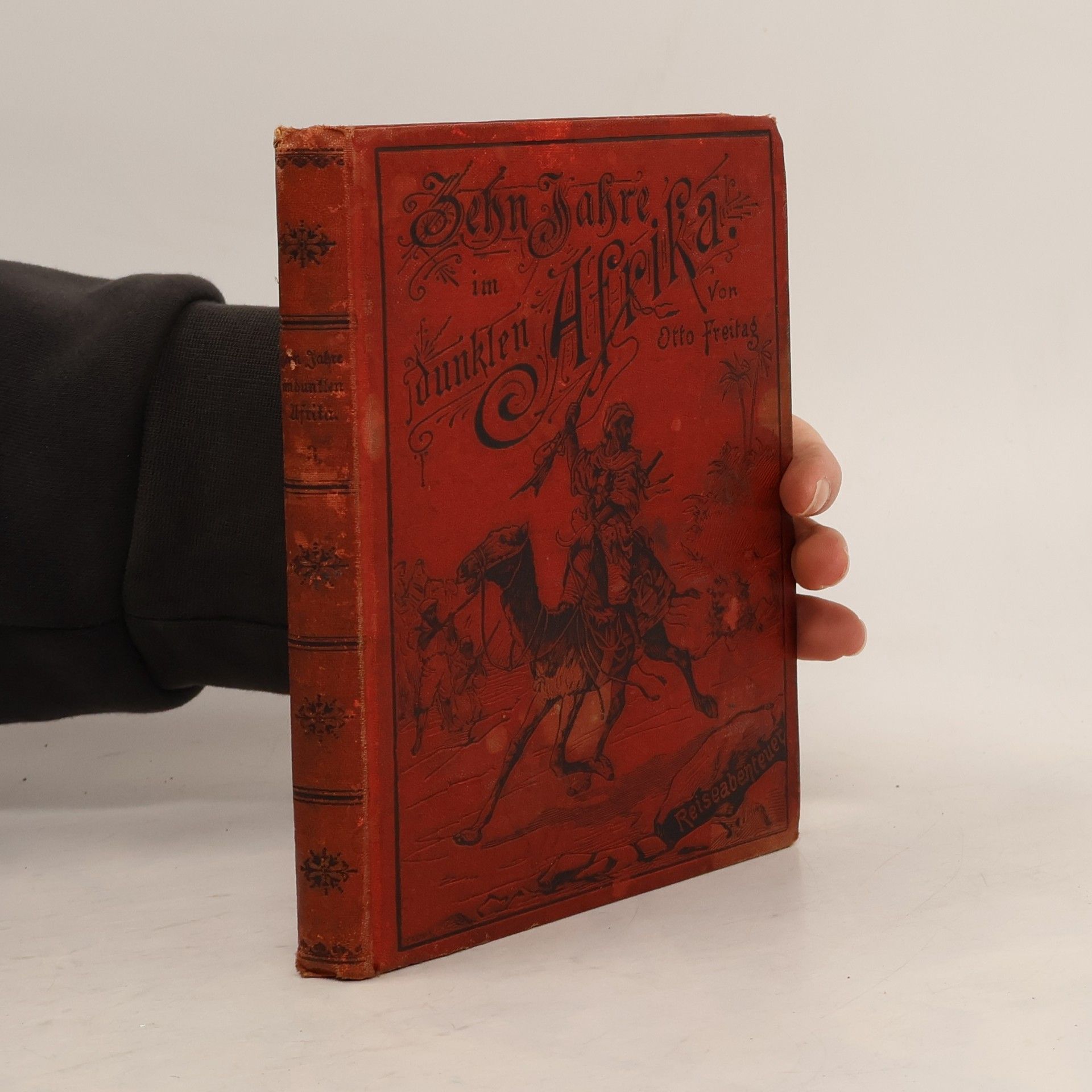 Otto Freitag Zehn Jahre im dunklen Afrika