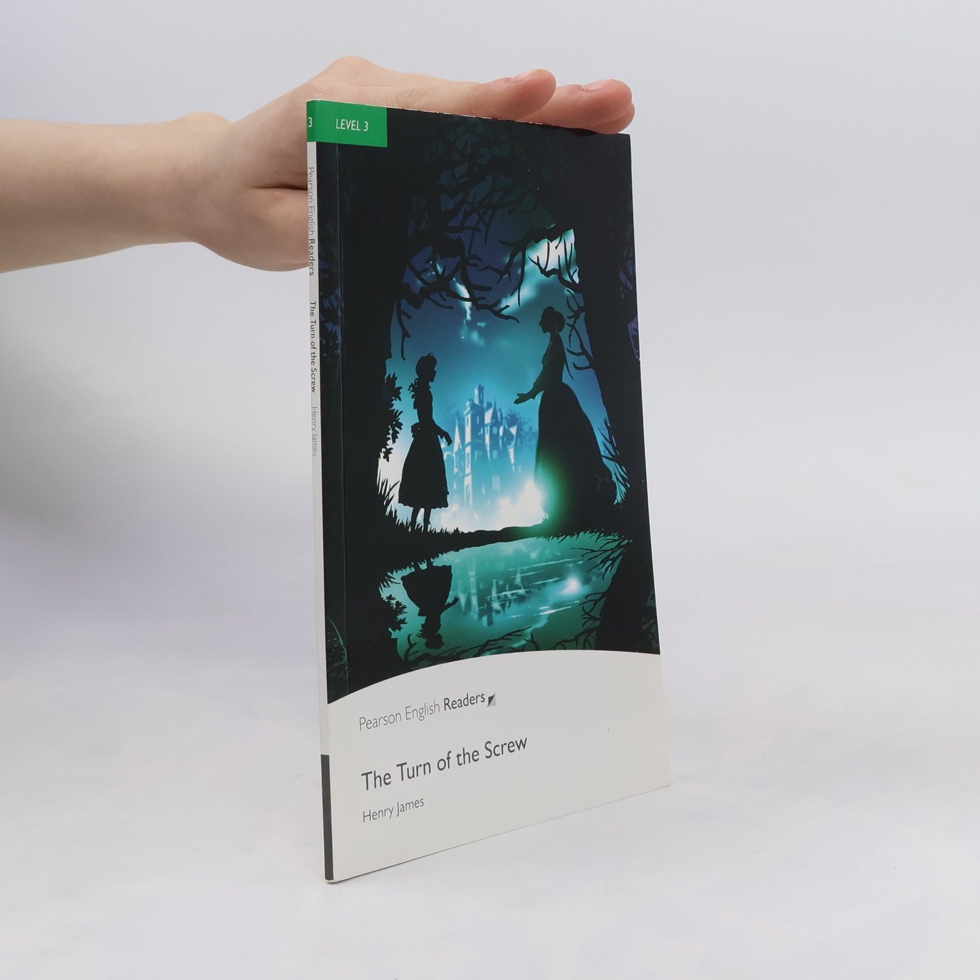 Cherry Gilchrist The Turn of the Screw : Level 3