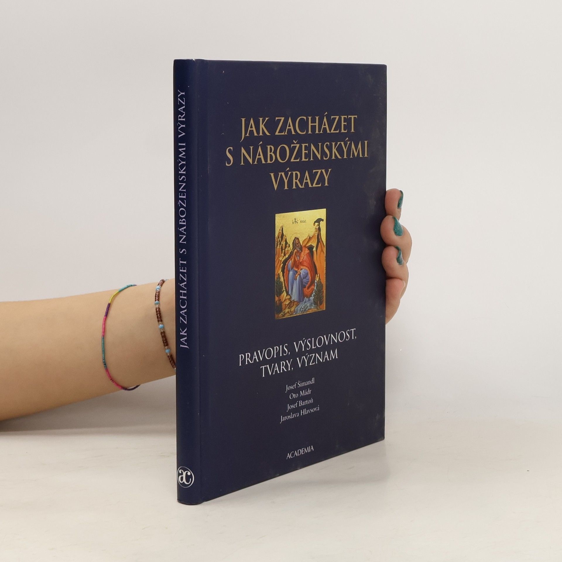 Josef Šimandl Jak zacházet s náboženskými výrazy