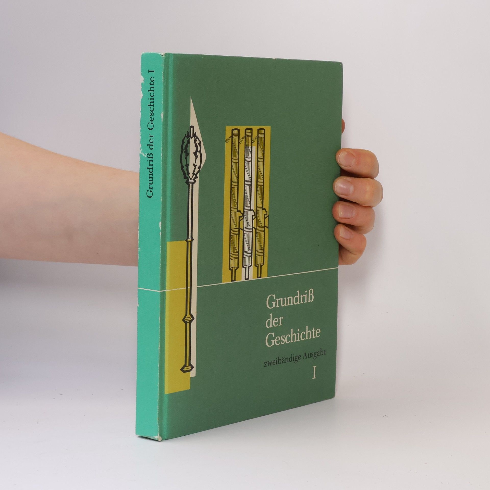 Kolektiv autorů Grundriß Der Geschichte I