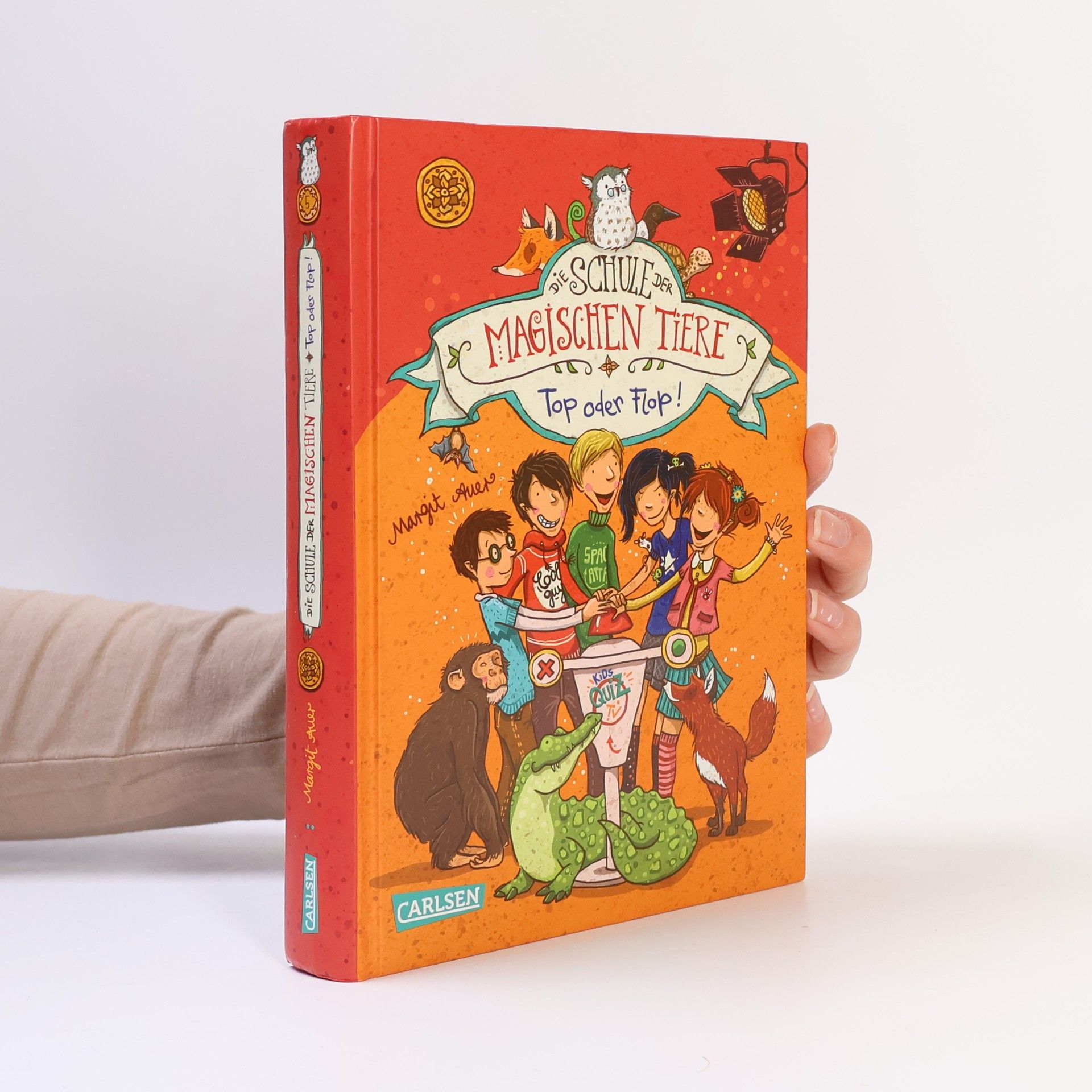 Margit Auer Die Schule der magischen Tiere: Top oder Flop!
