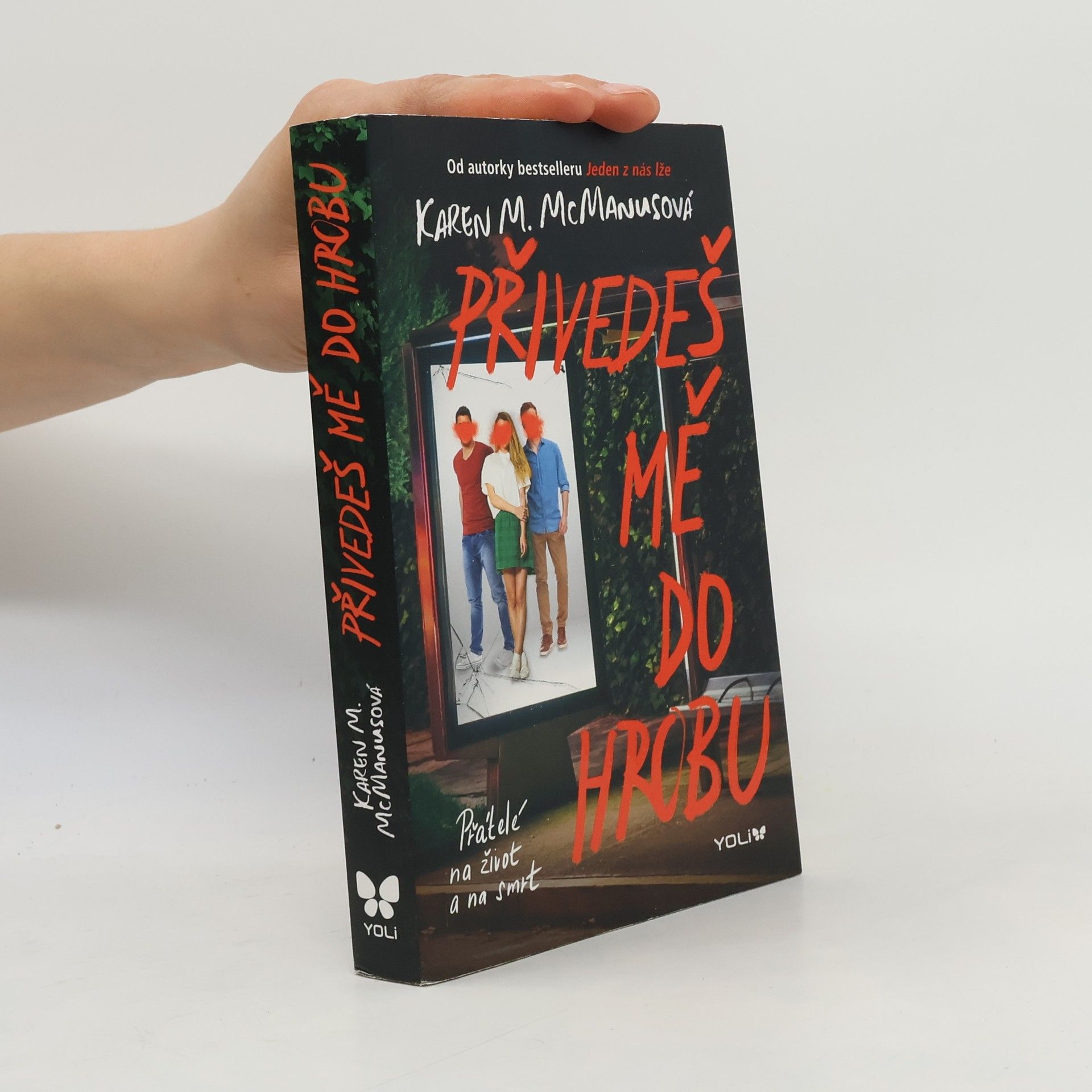 Karen M. McManus Přivedeš mě do hrobu