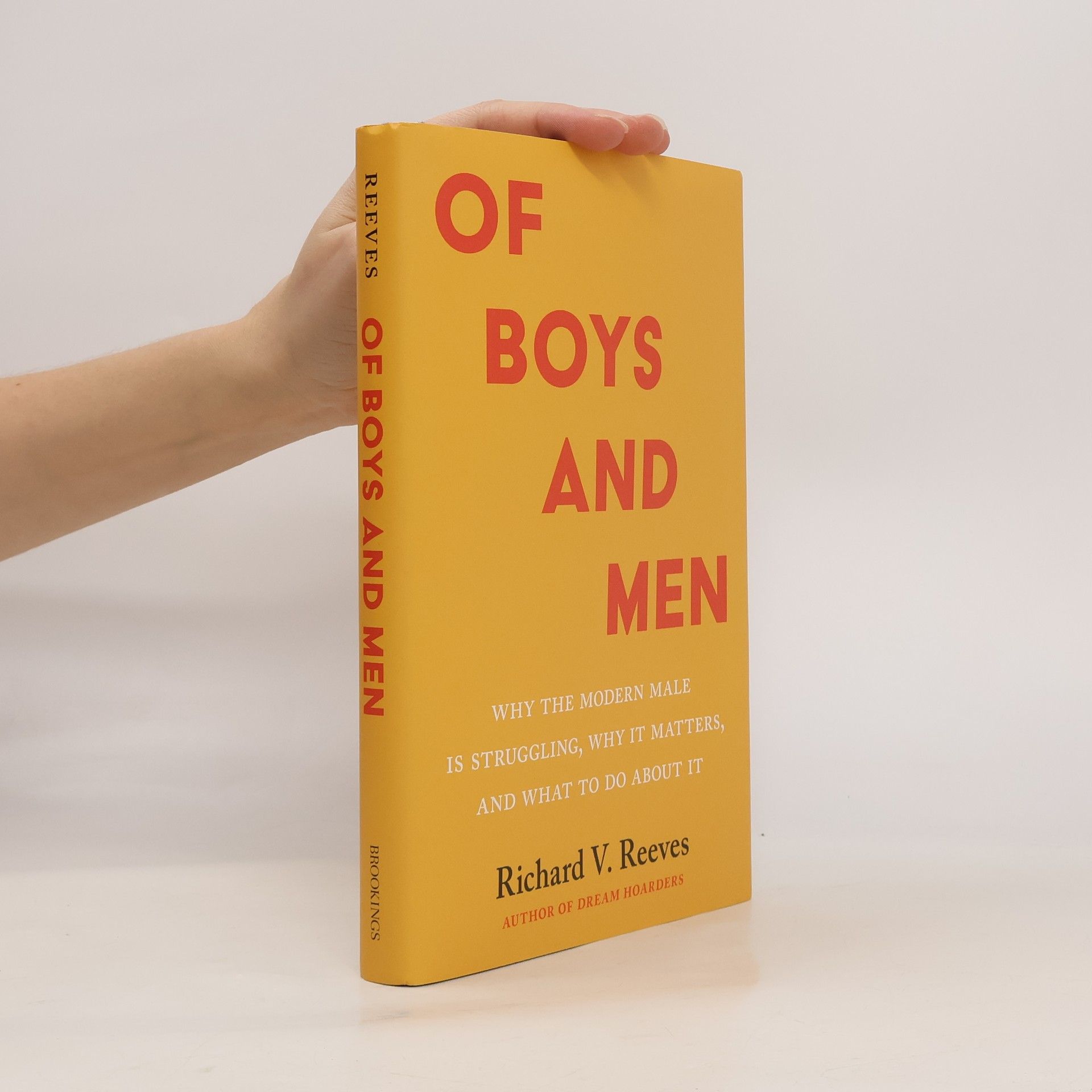 Richard V. Reeves Of Boys and Men