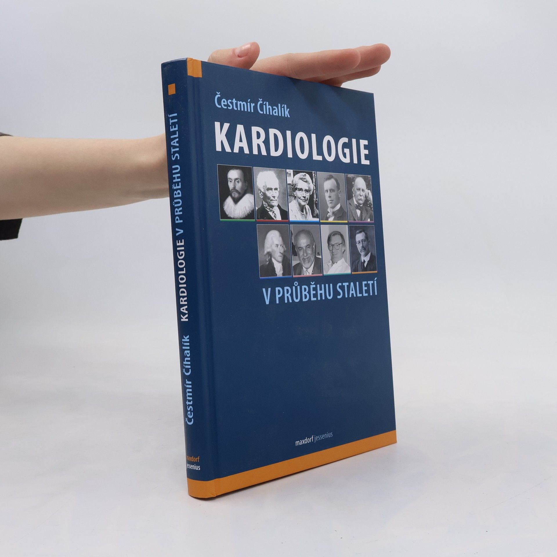 Čestmír Číhalík Kardiologie v průběhu staletí