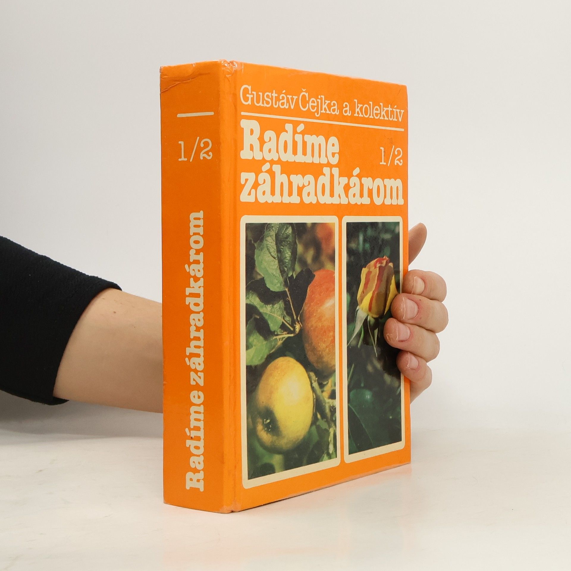 Gustáv Čejka Radíme záhradkárom 1/2