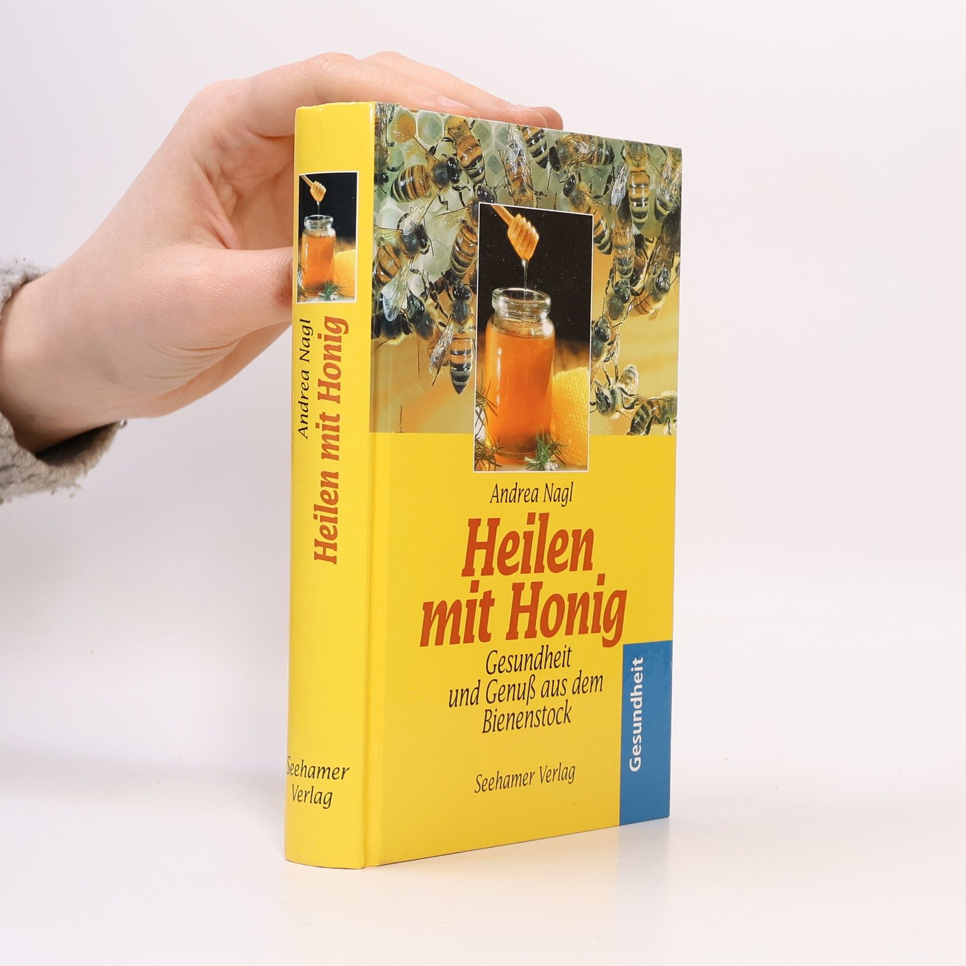 Andrea Nagl Heilen mit Honig