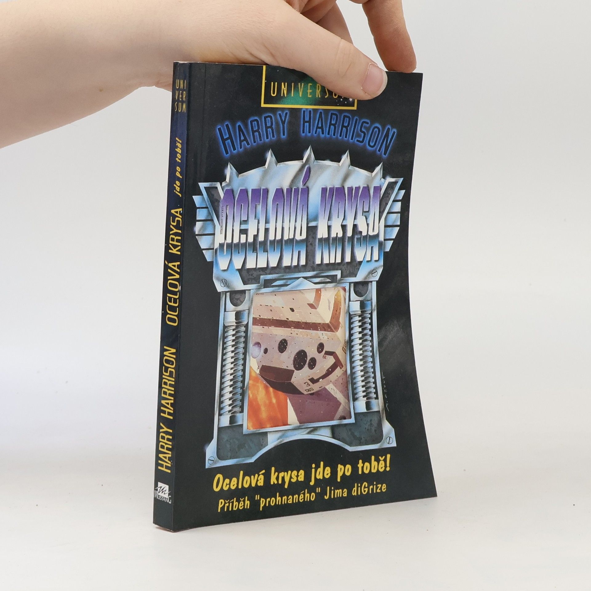 Harry Harrison Ocelová krysa: Ocelová krysa jde po tobě!