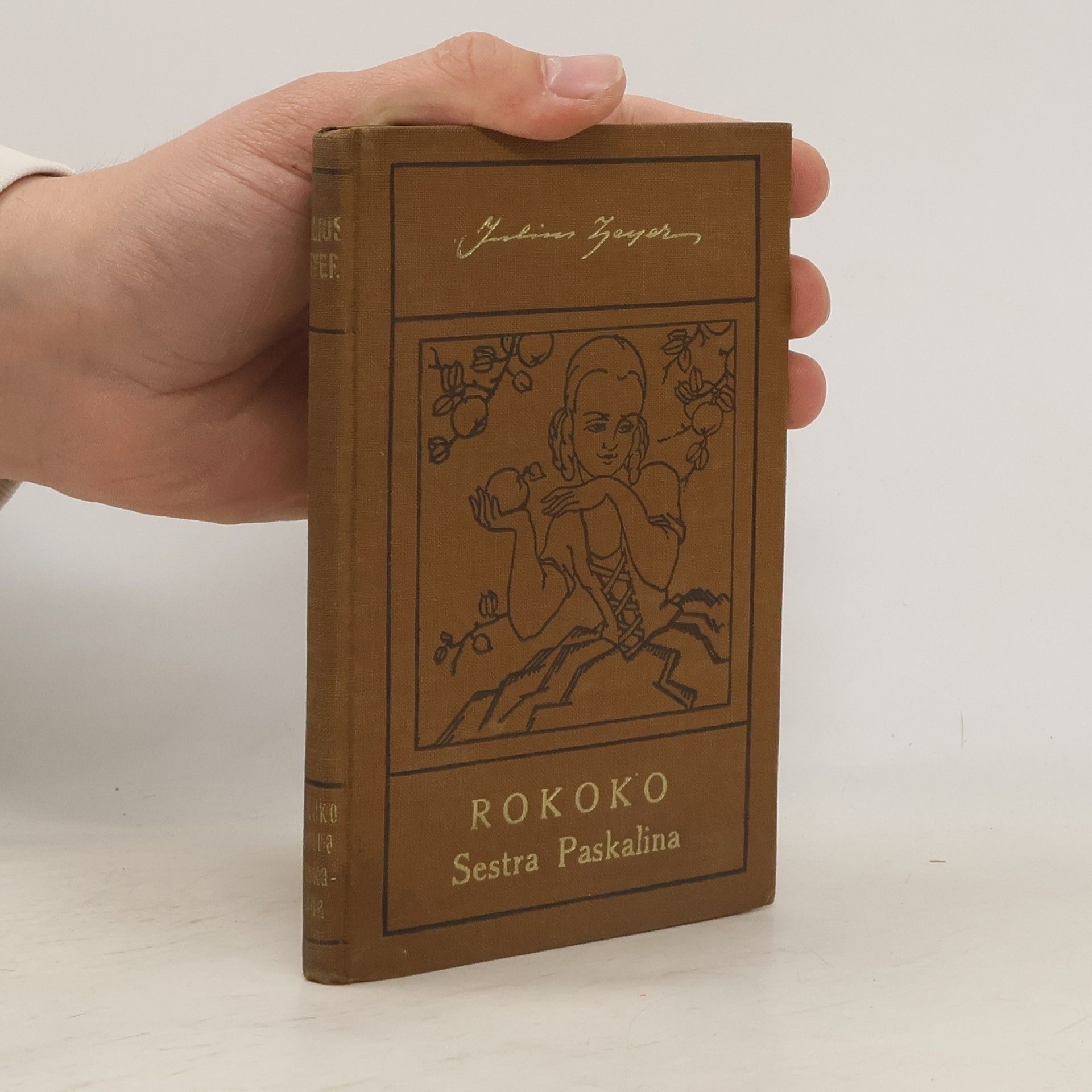 Julius Zeyer Rokoko. Sestra Paskalina