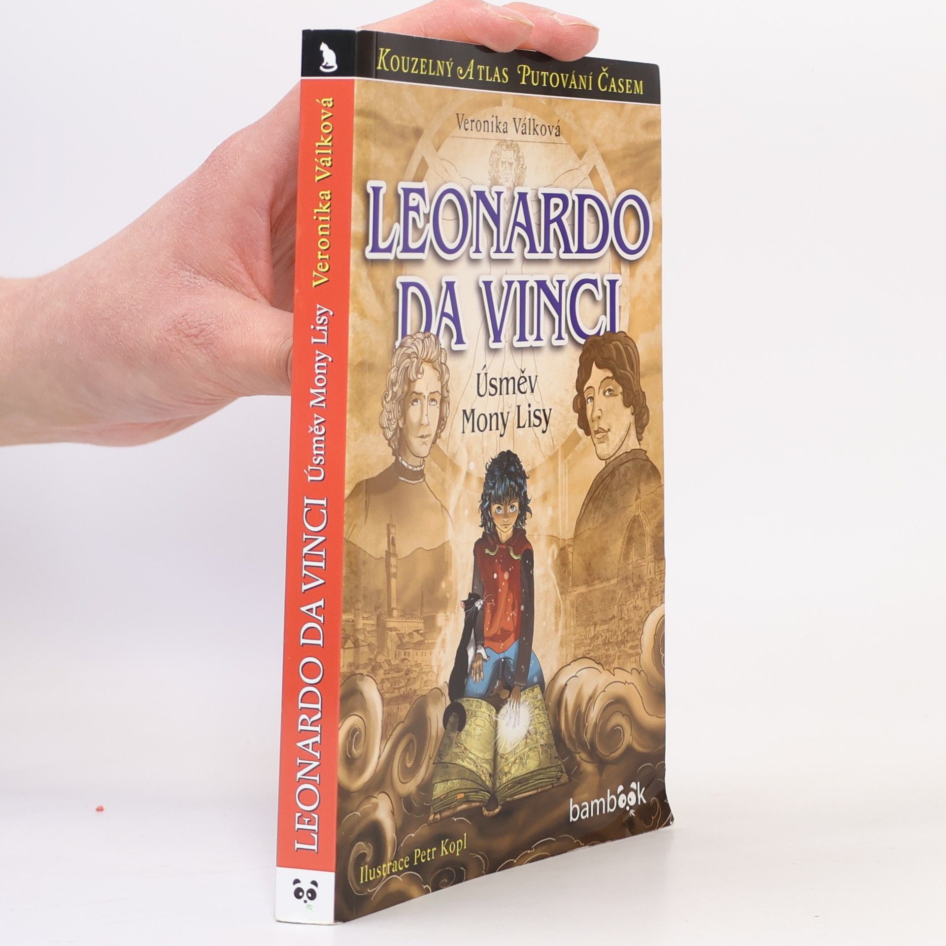 Veronika Válková Leonardo da Vinci : Úsměv Mony Lisy