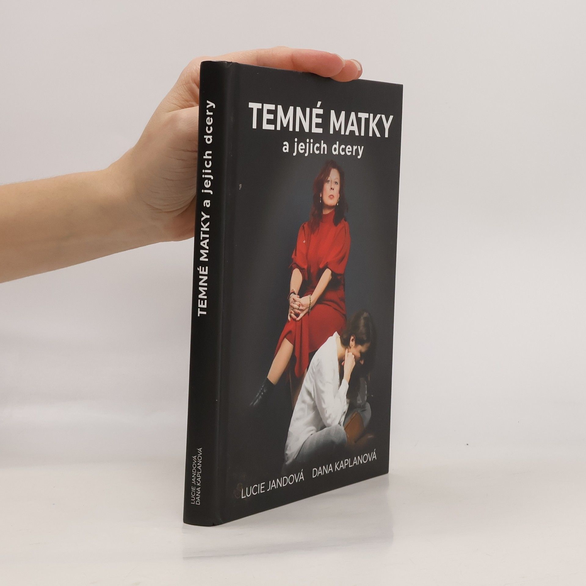 Lucie Jandová Temné matky a jejich dcery