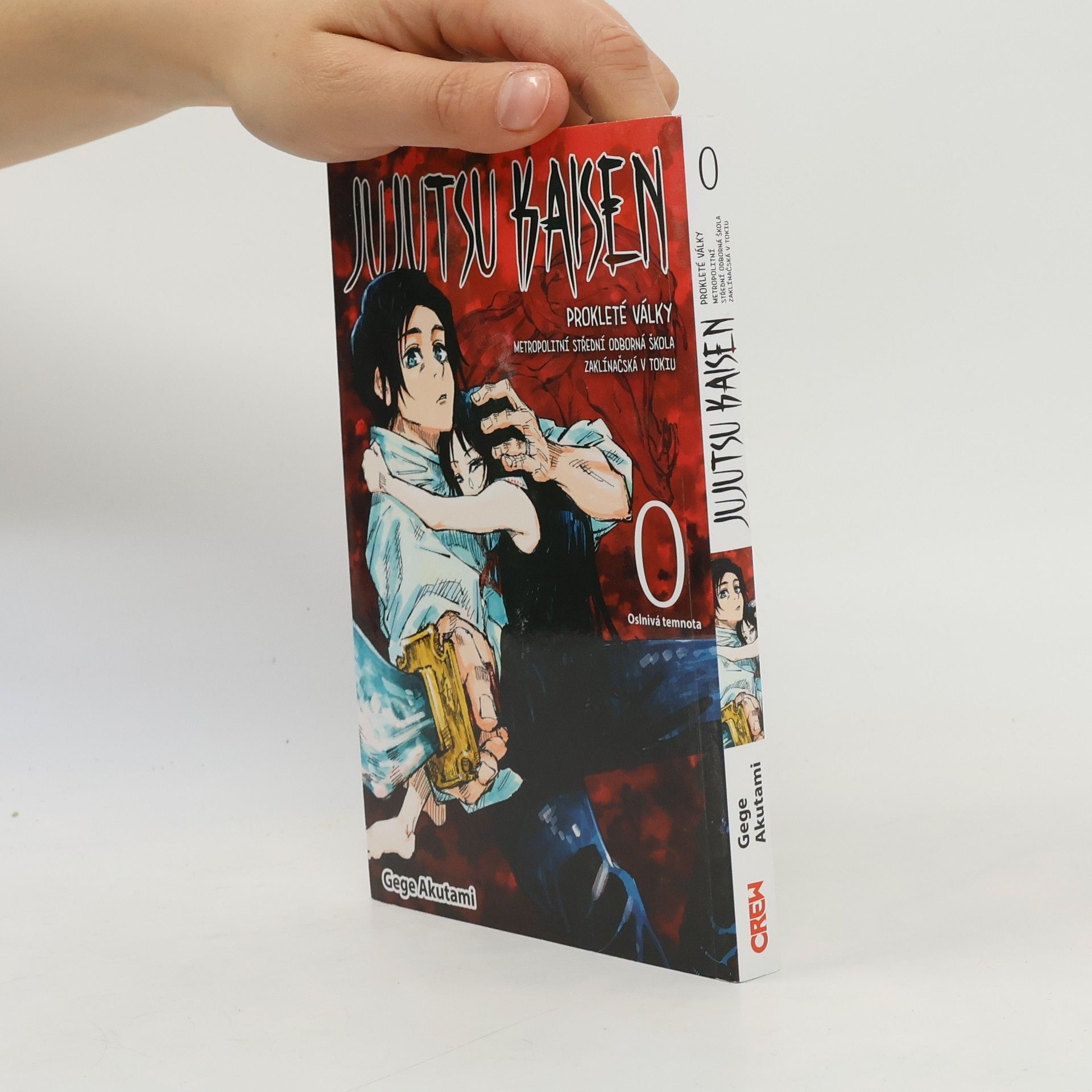 Gege Akutami Jujutsu kaisen : prokleté války : Metropolitní střední odborná škola zaklínačská v Tokiu. 0, Oslnivá temnota