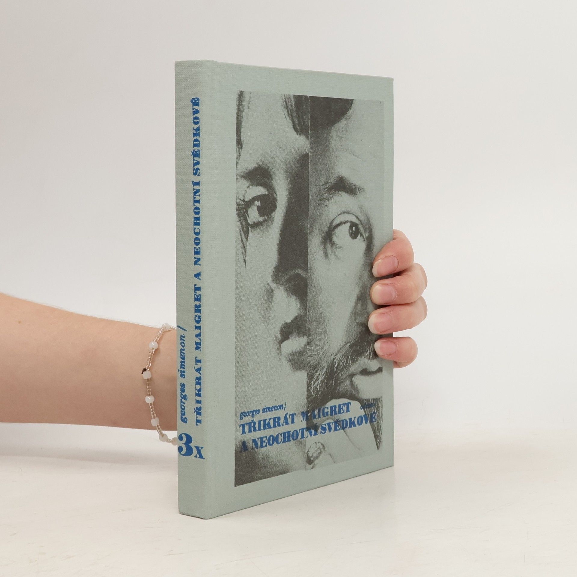 Georges Simenon Třikrát Maigret a neochotní svědkové