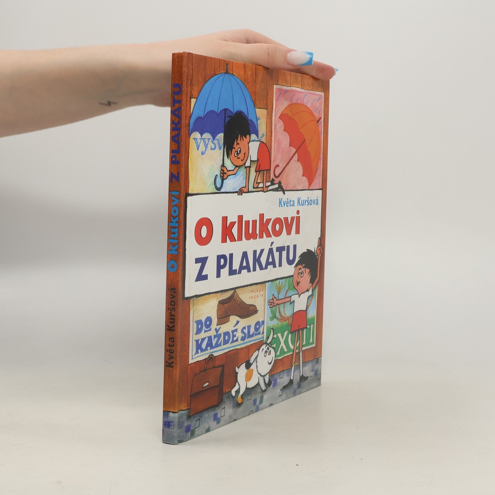 Květa Kuršová O klukovi z plakátu