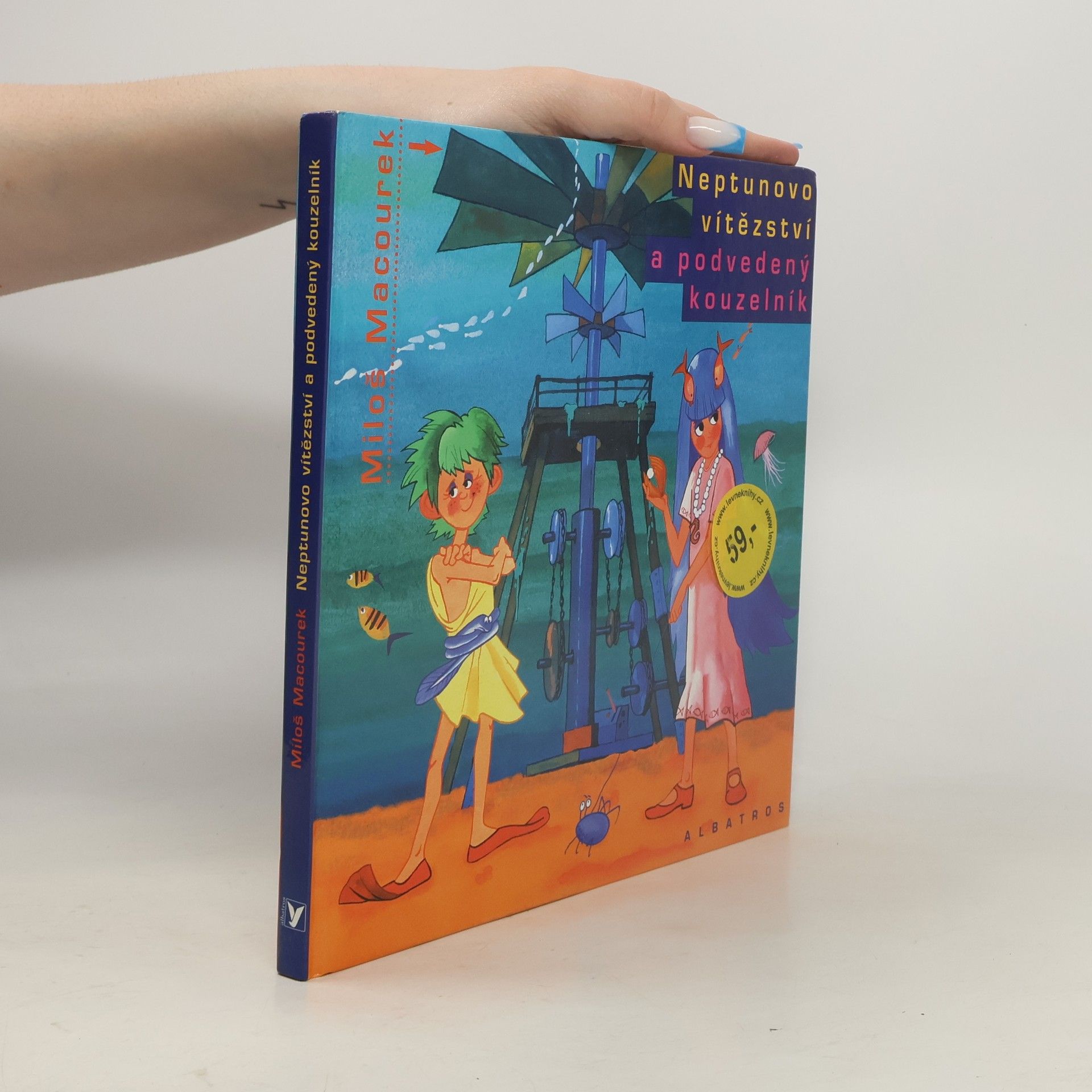 Miloš Macourek Neptunovo vítězství a podvedený kouzelník