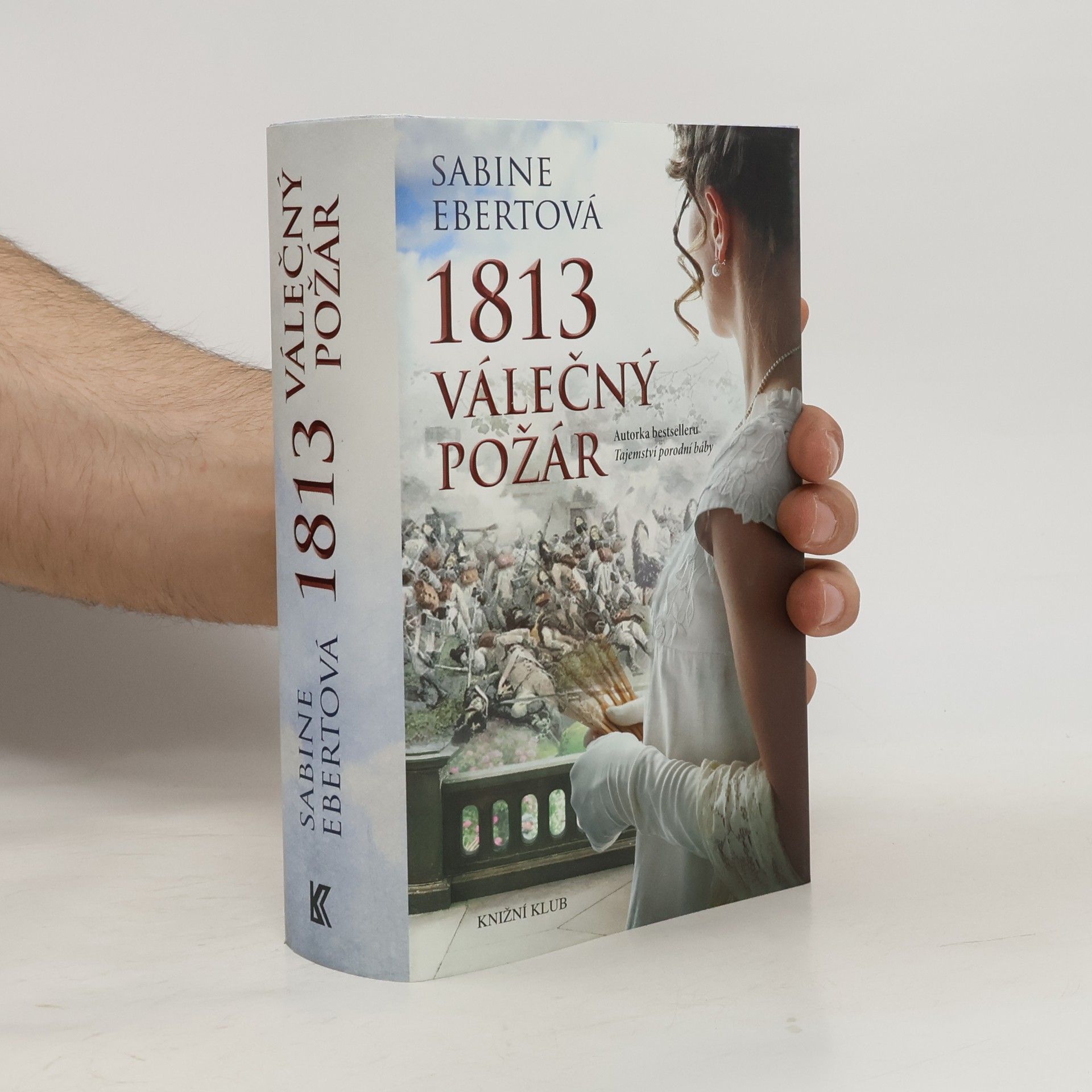 Sabine Ebert 1813 válečný požár