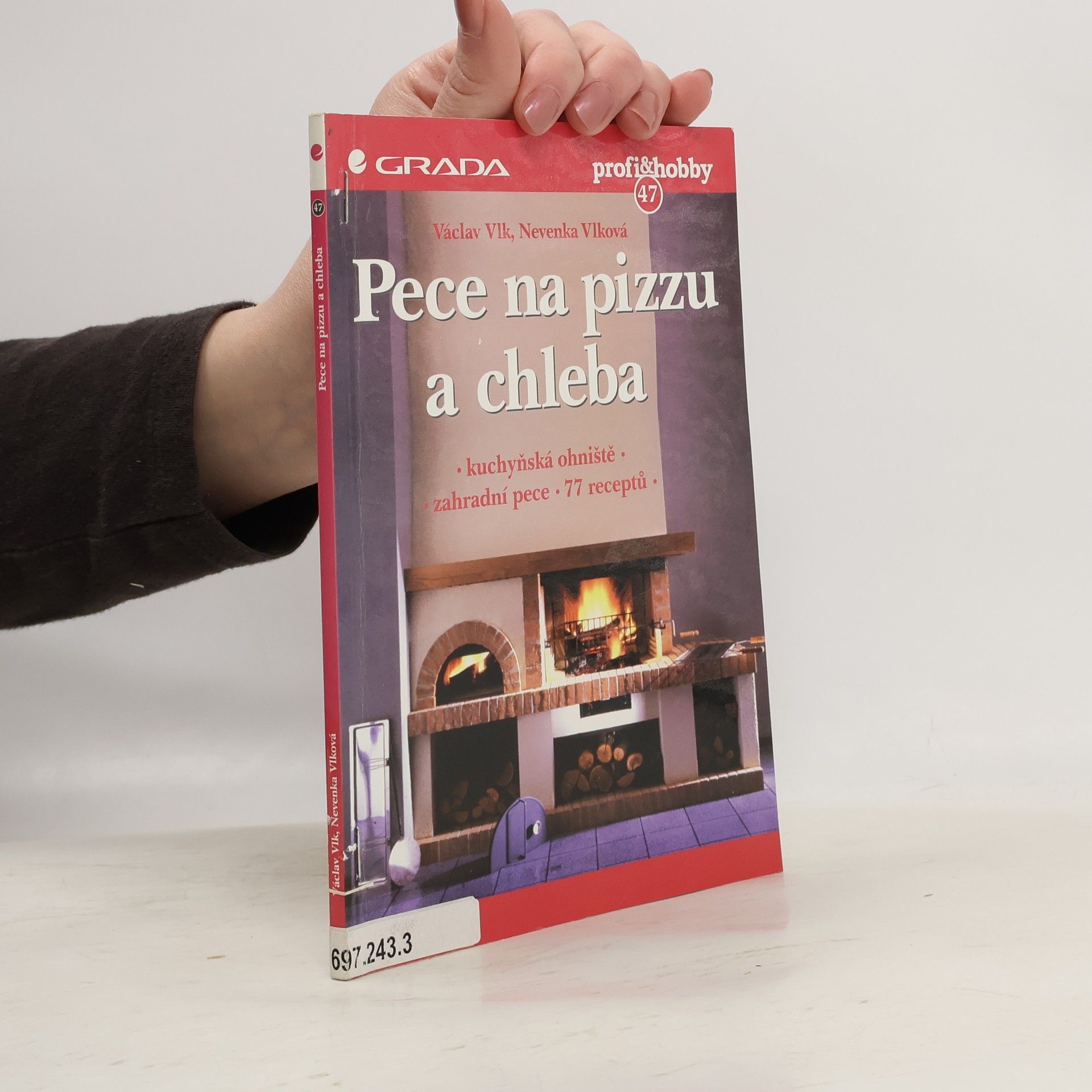 Václav Vlk Pece na pizzu a chleba
