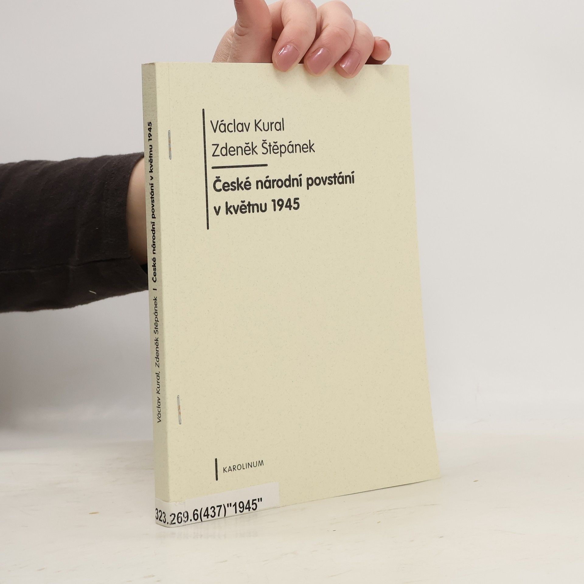 Václav Kural České národní povstání v květnu 1945