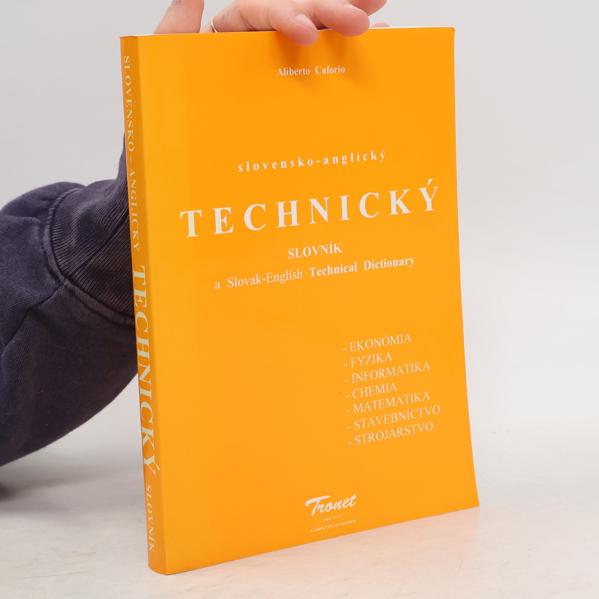 Aliberto Caforio Slovensko-anglický technický slovník = Slovak-English technical dictionary