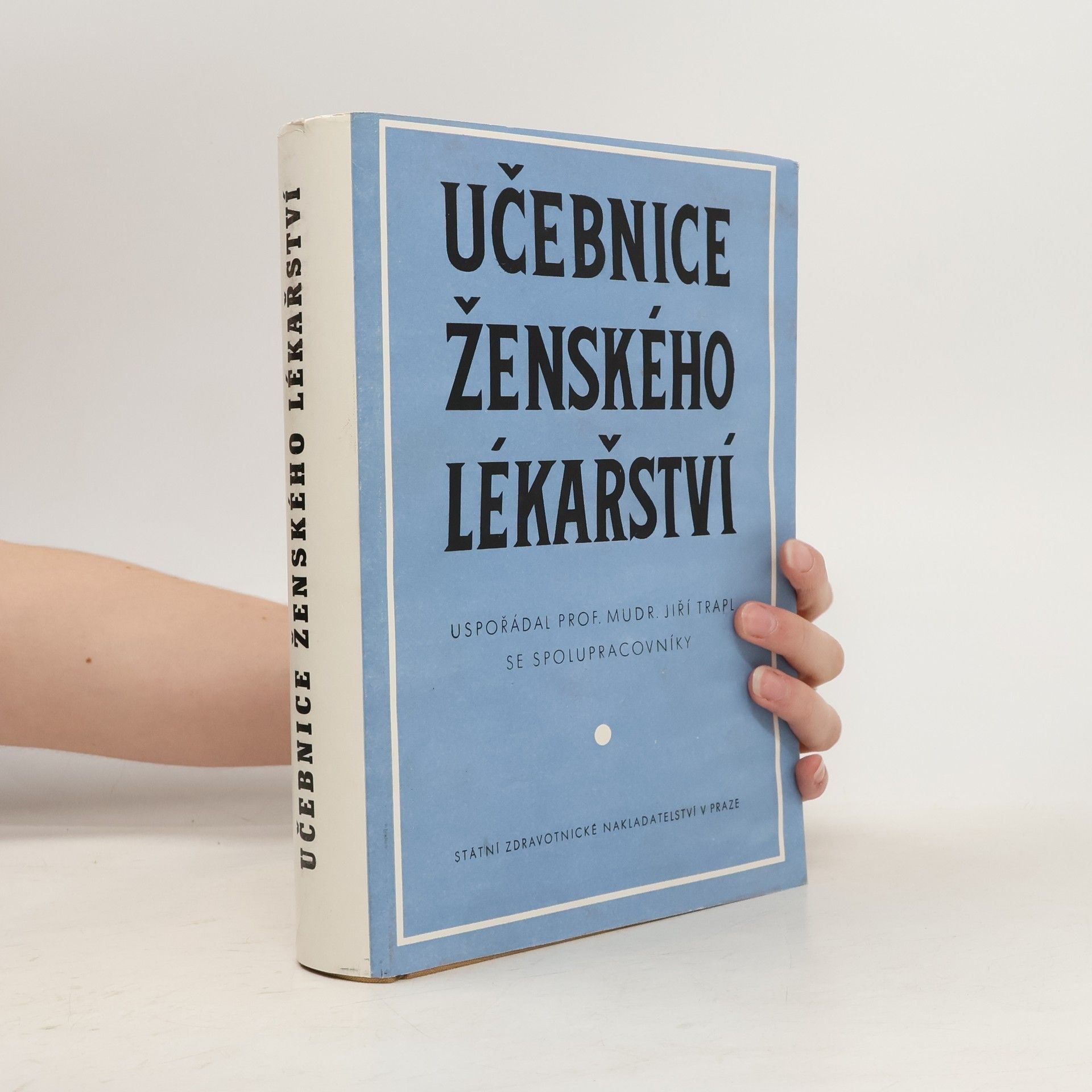 Jiří Trapl Učebnice ženského lékařství