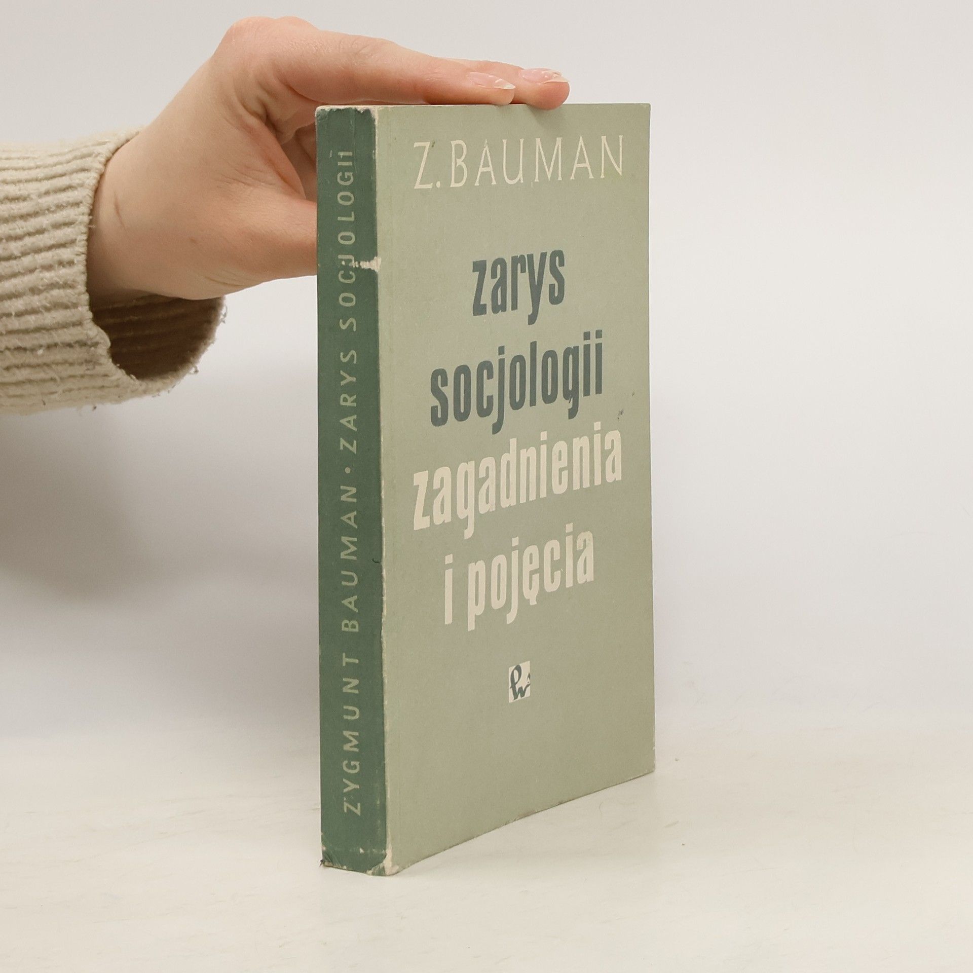 Zygmunt Bauman Zarys socjologii