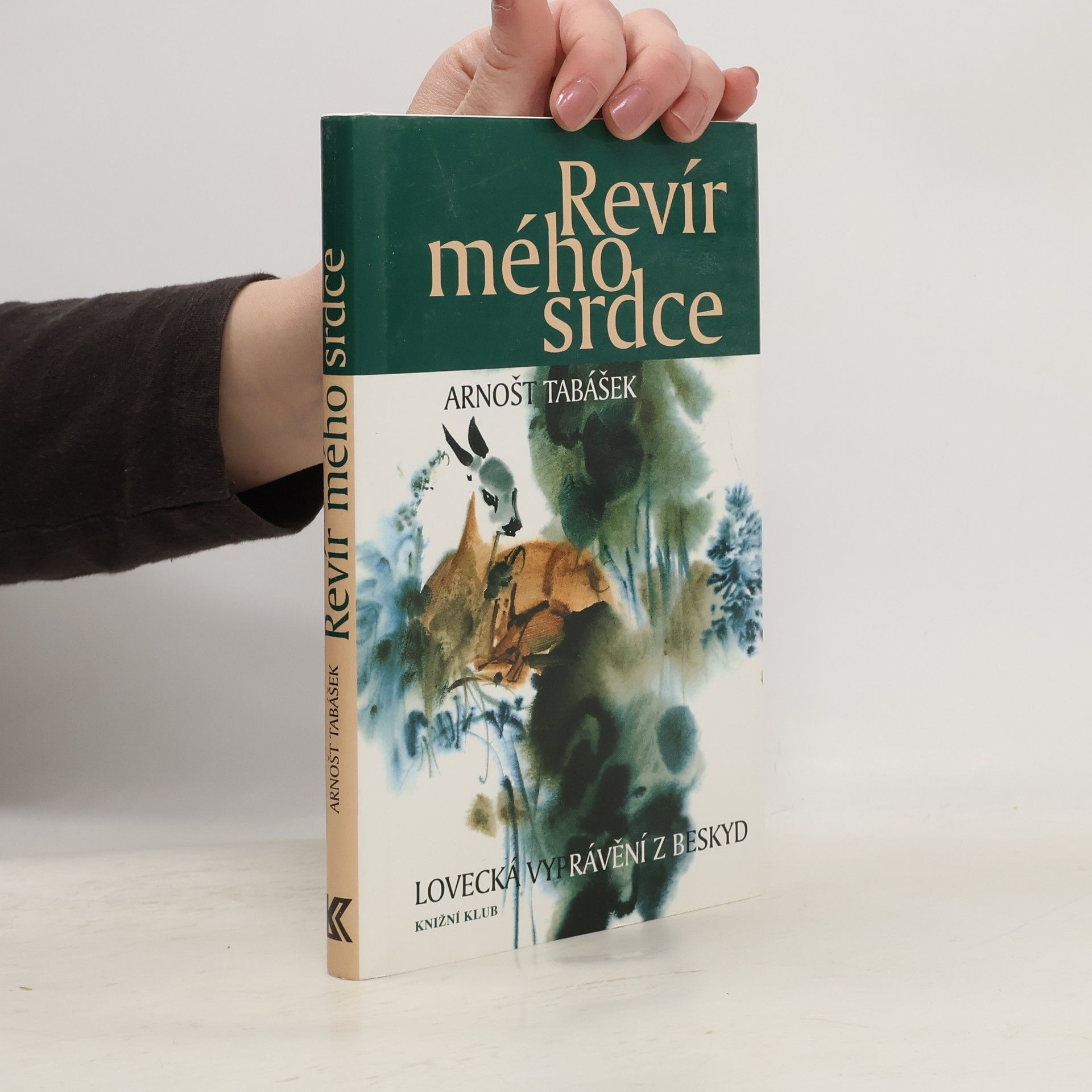 Arnošt Tabášek Revír mého srdce